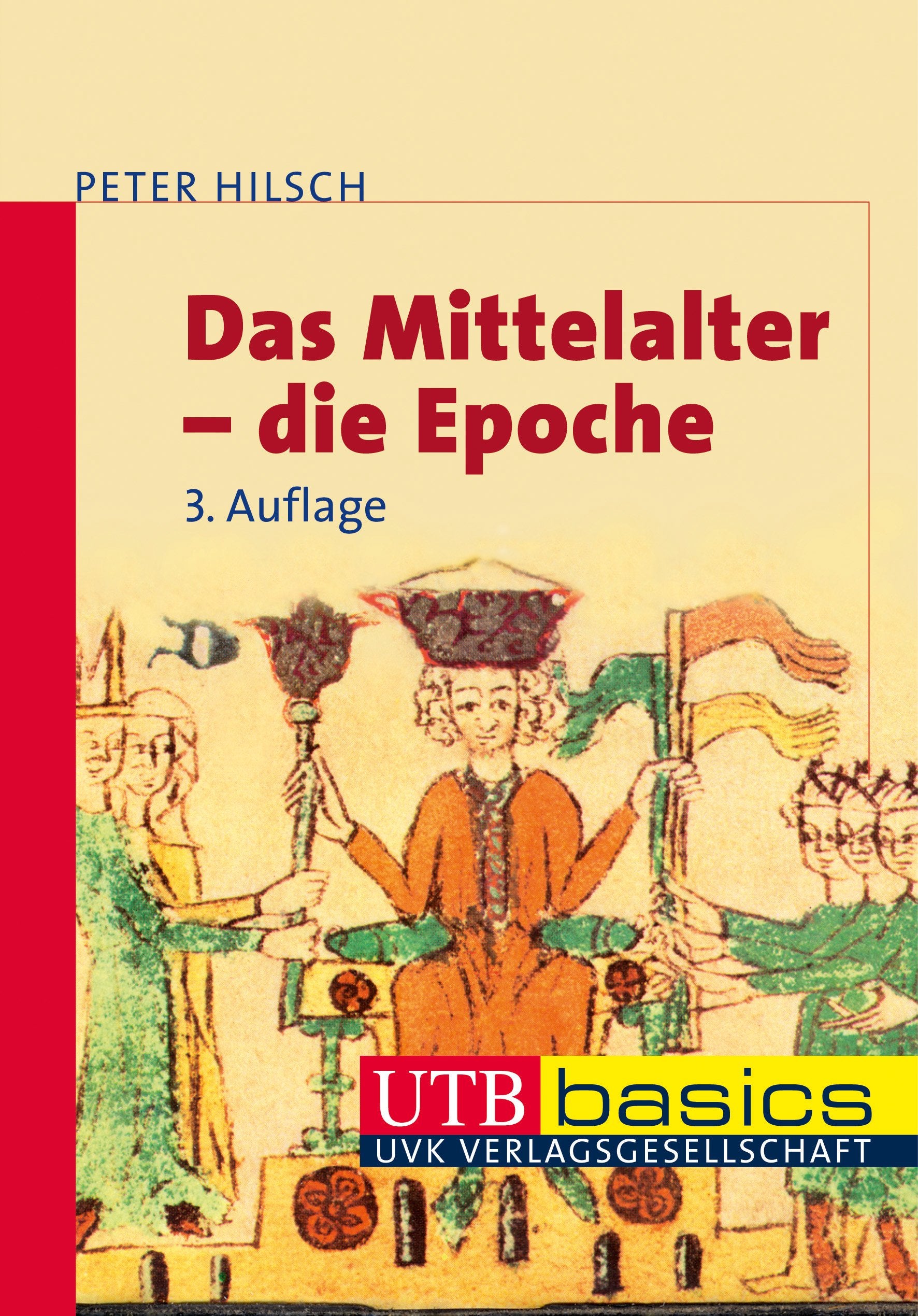 Das Mittelalter - die Epoche Politics & History books