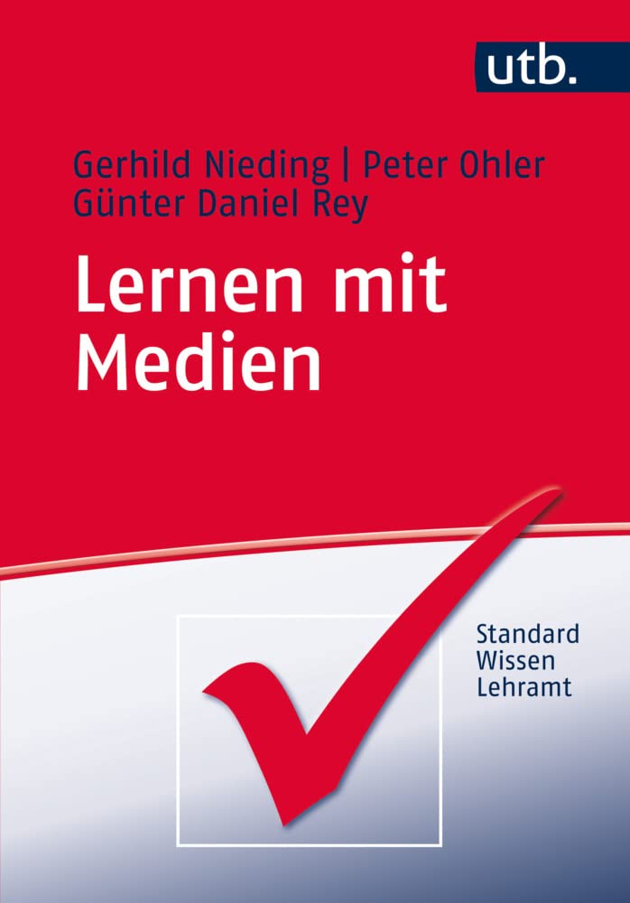 Lernen mit Medien (StandardWissen Lehramt, Band 4001) Books