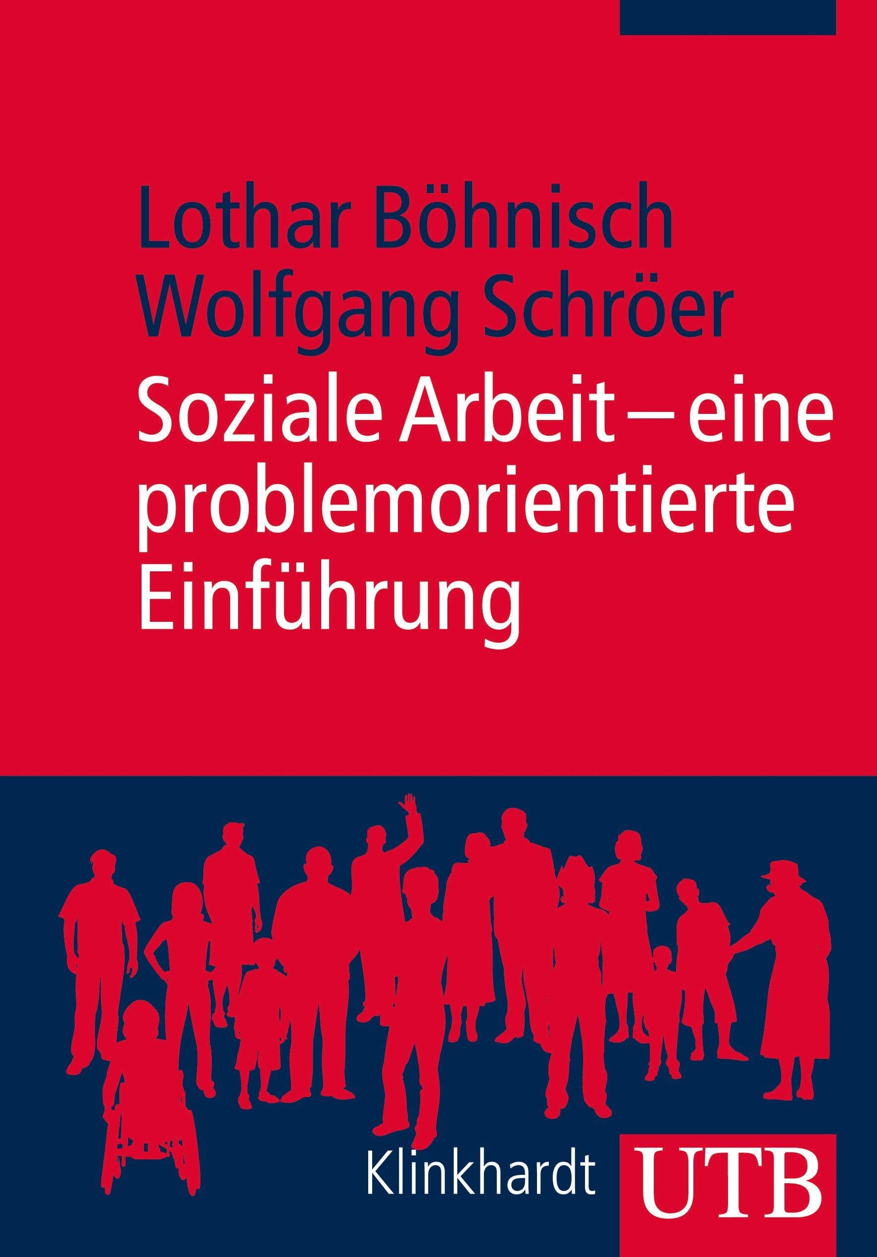 Soziale Arbeit - eine problemorientierte Einführung Social Sciences Books