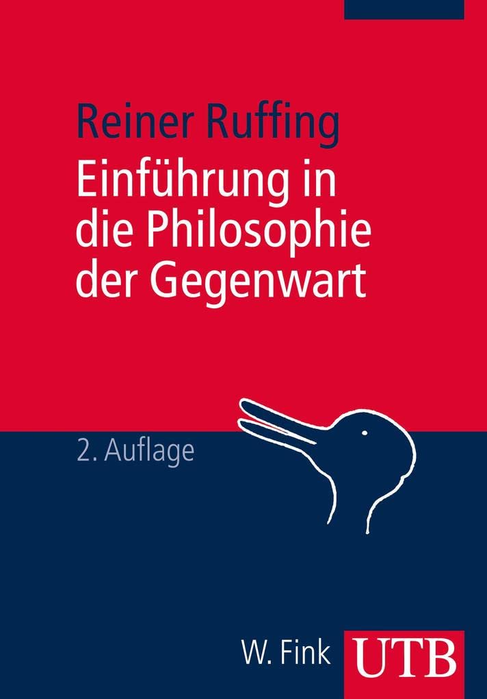Einführung in die Philosophie der Gegenwart Philosophy