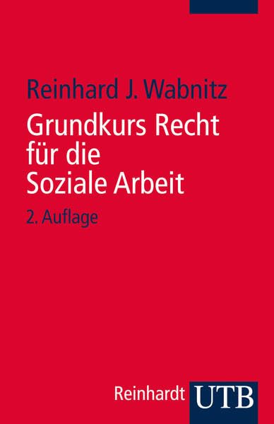 Grundkurs Recht für die Soziale Arbeit Law