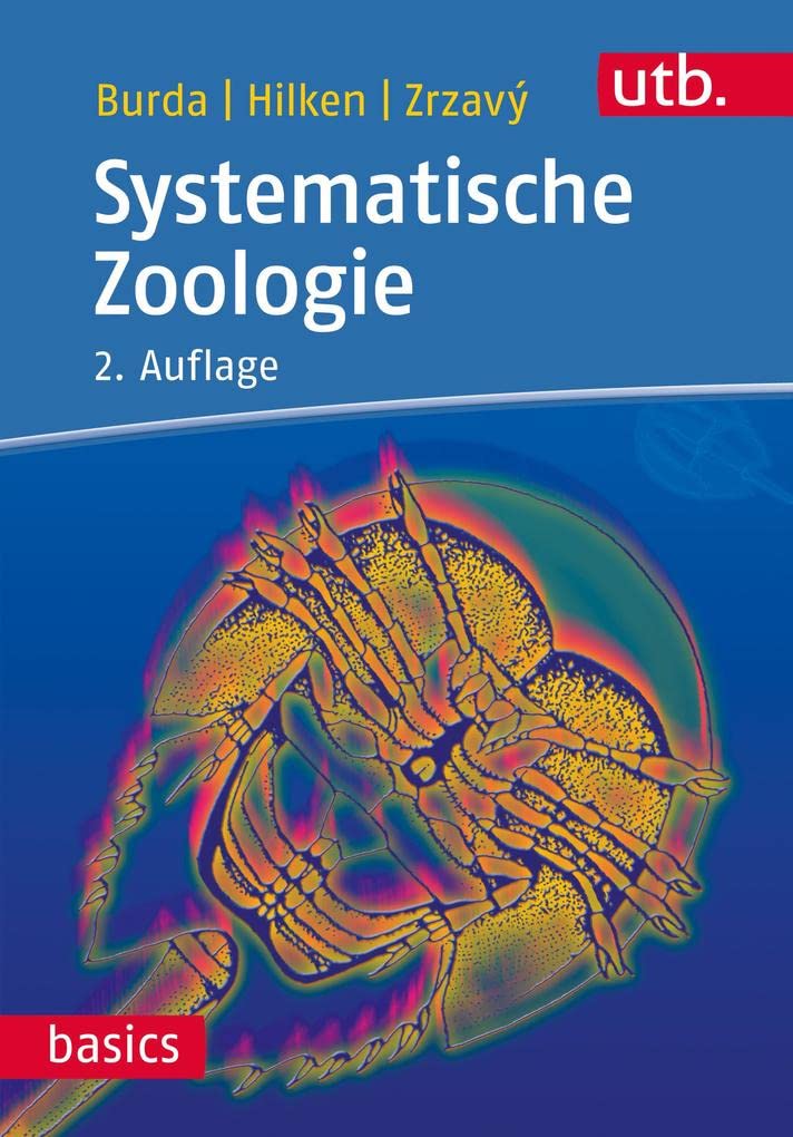 Systematische Zoologie (utb basics) Natural Sciences
