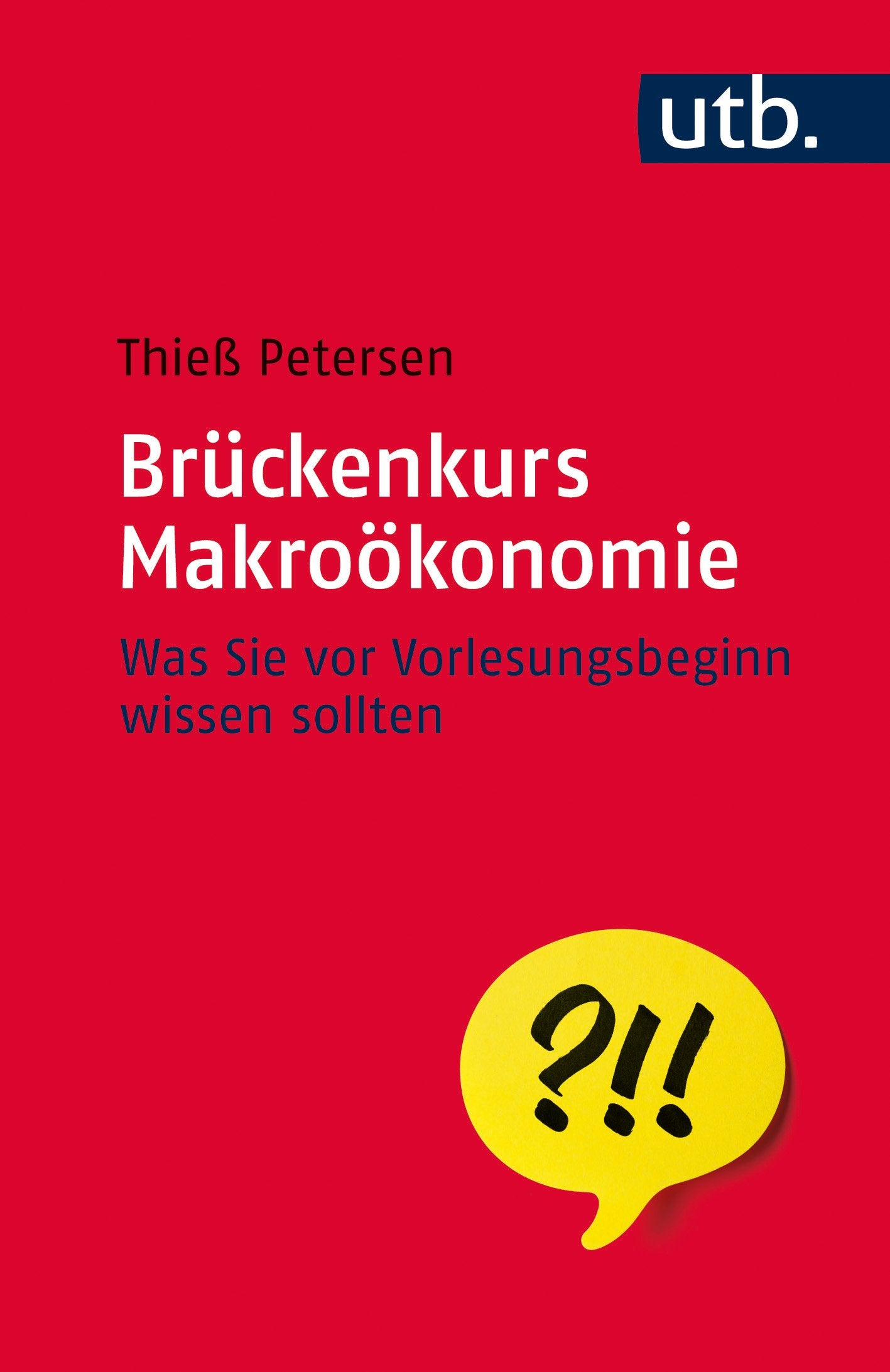 Brückenkurs Makroökonomie: Was Sie vor Vorlesungsbeginn wissen sollten Law