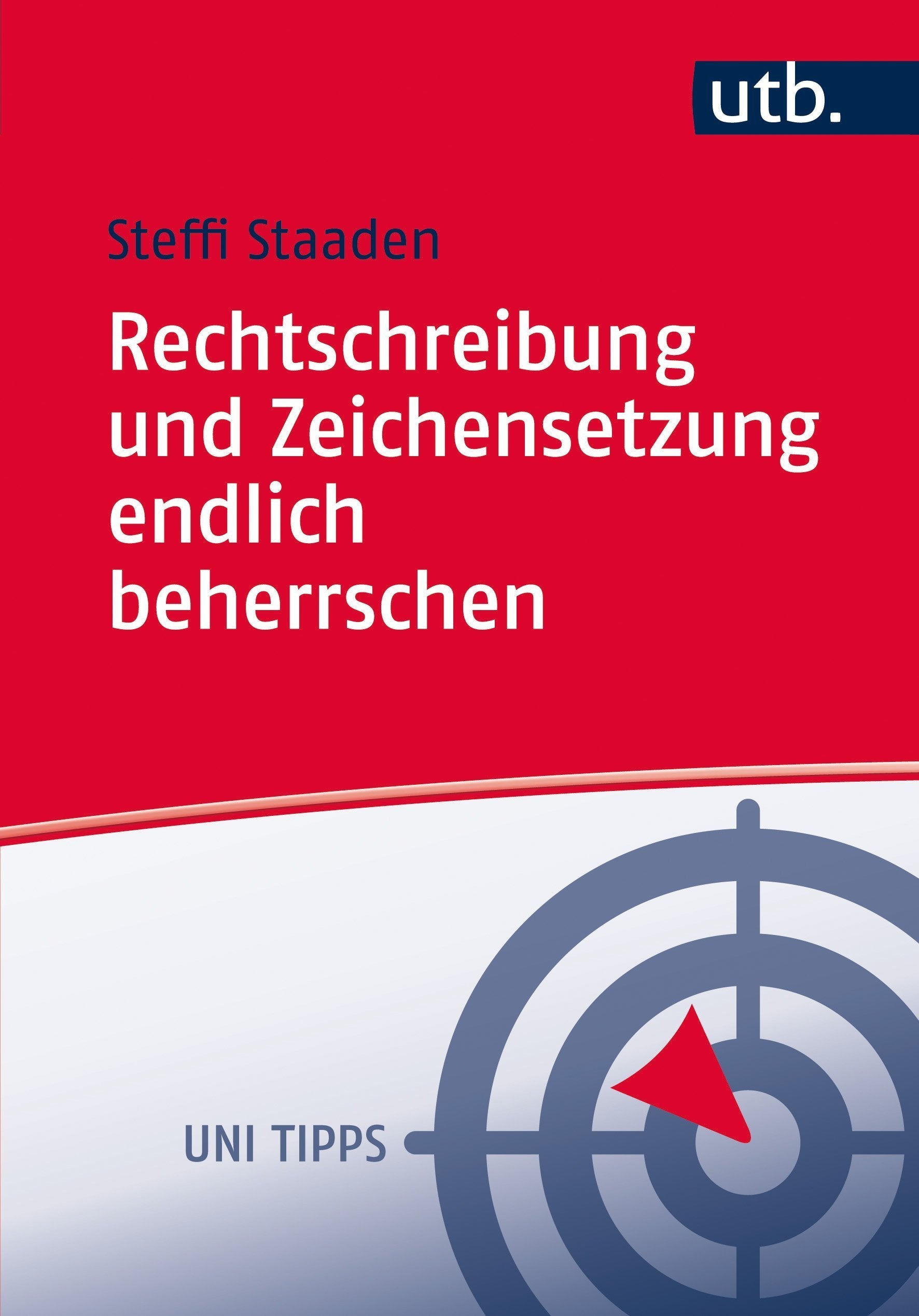 Rechtschreibung und Zeichensetzung endlich beherrschen Social Sciences