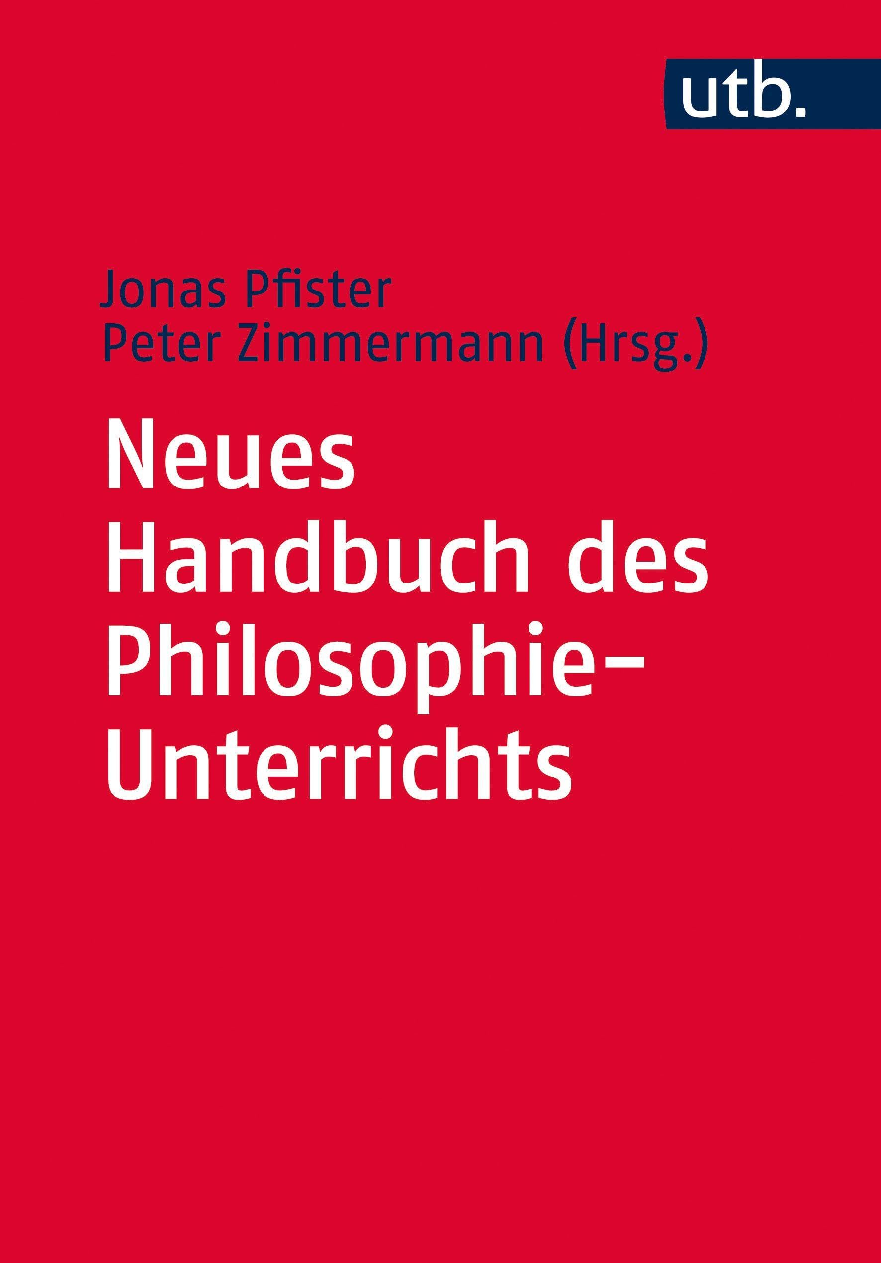 Neues Handbuch des Philosophie-Unterrichts Philosophy Books