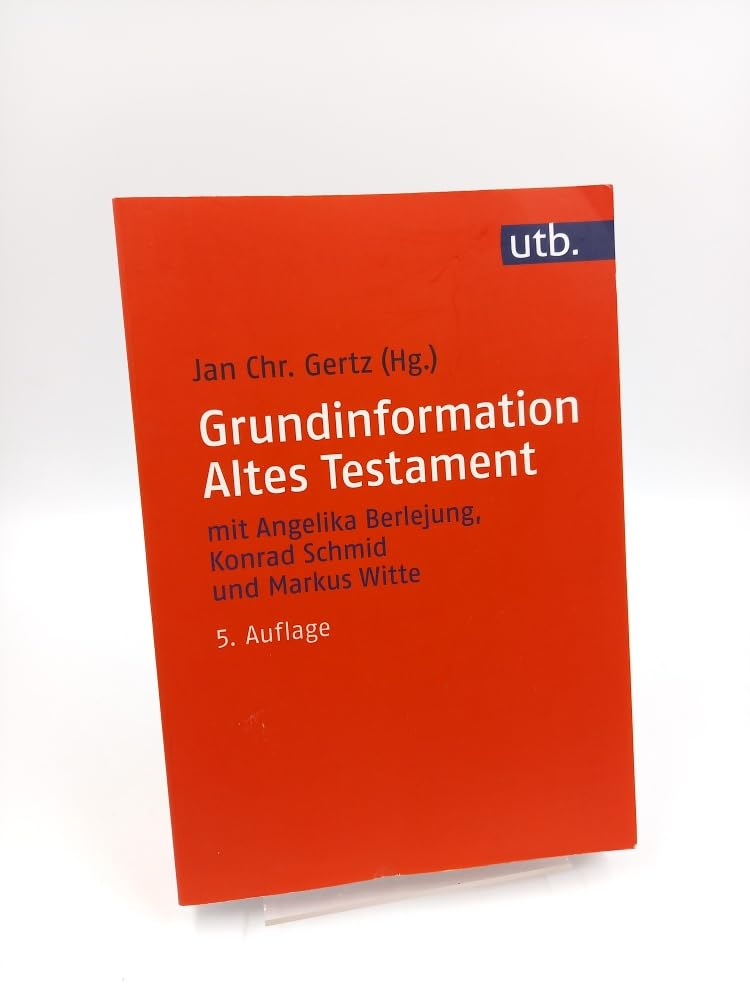 Grundinformation Altes Testament Religion & Esotericism