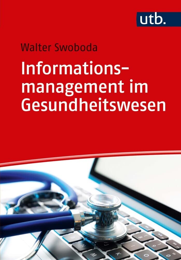 Informationsmanagement im Gesundheitswesen Medicine