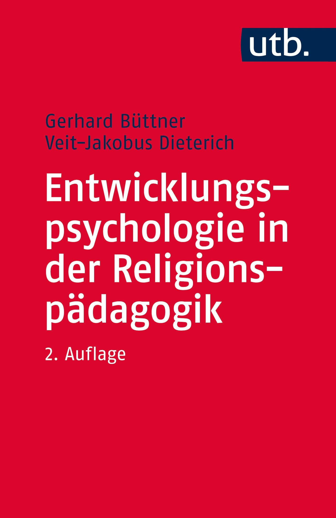 Entwicklungspsychologie in der Religionspädagogik Psychology