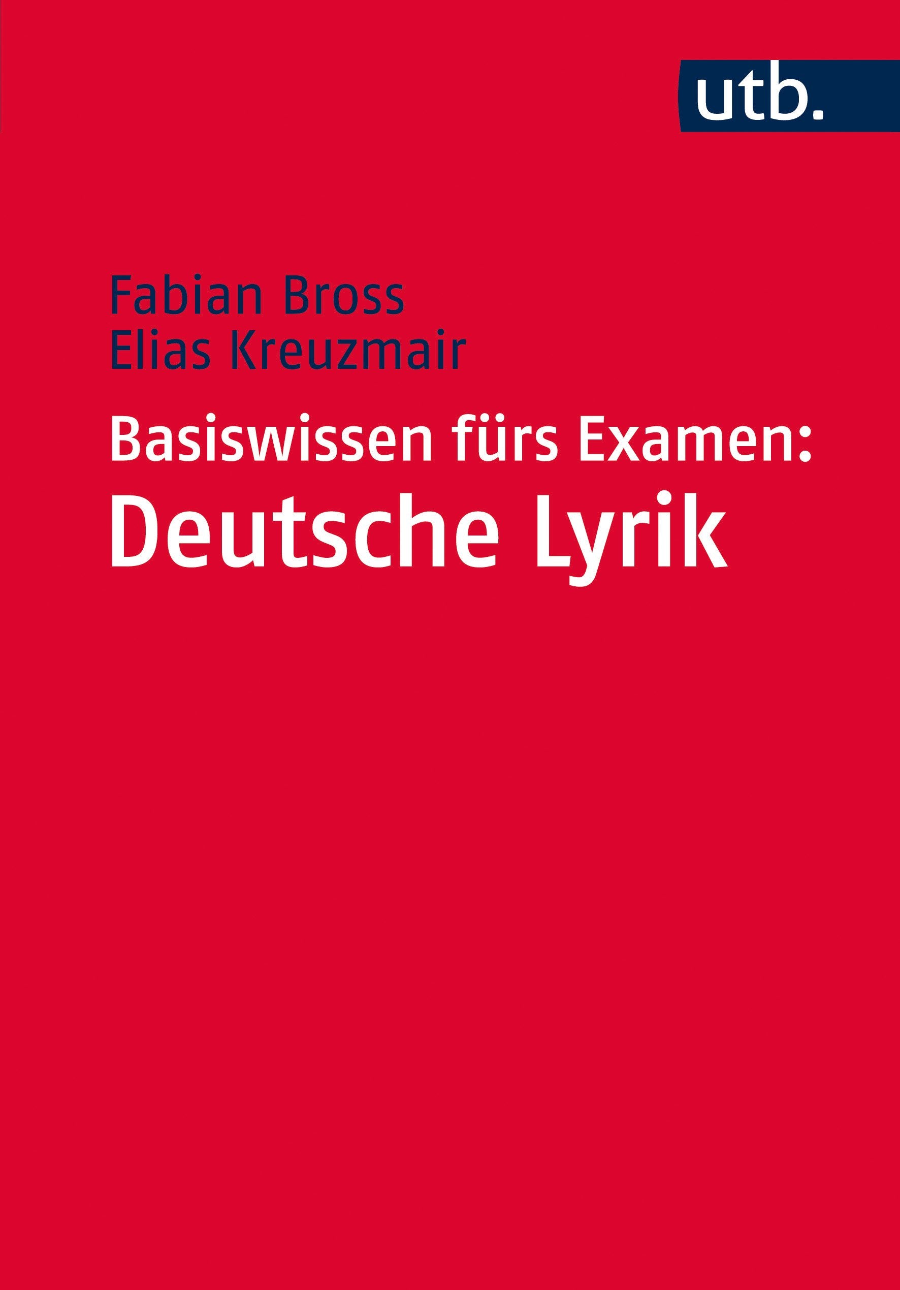Basiswissen fürs Examen: Deutsche Lyrik Poetry
