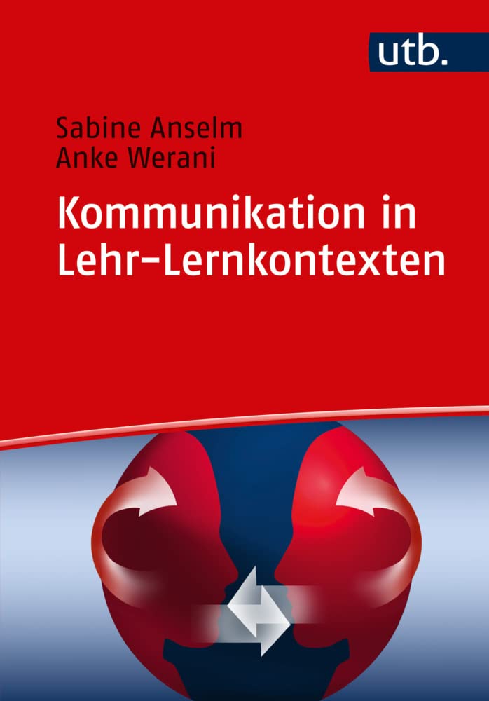 Kommunikation in Lehr-Lernkontexten Social Sciences