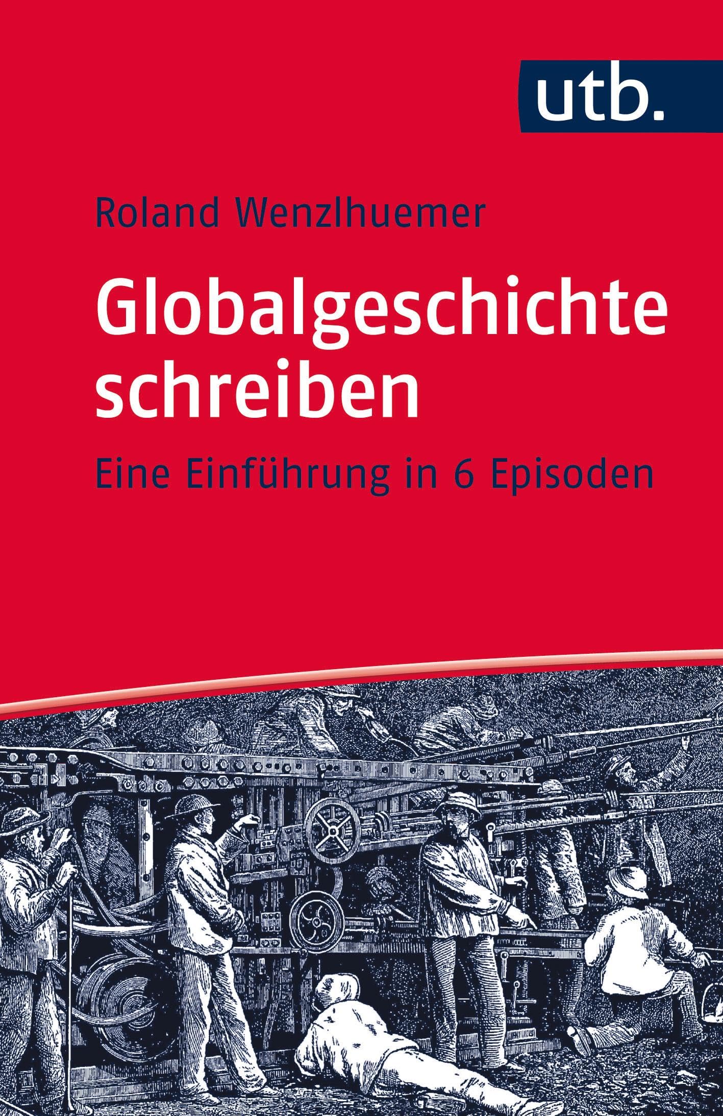 Globalgeschichte schreiben Politics & History