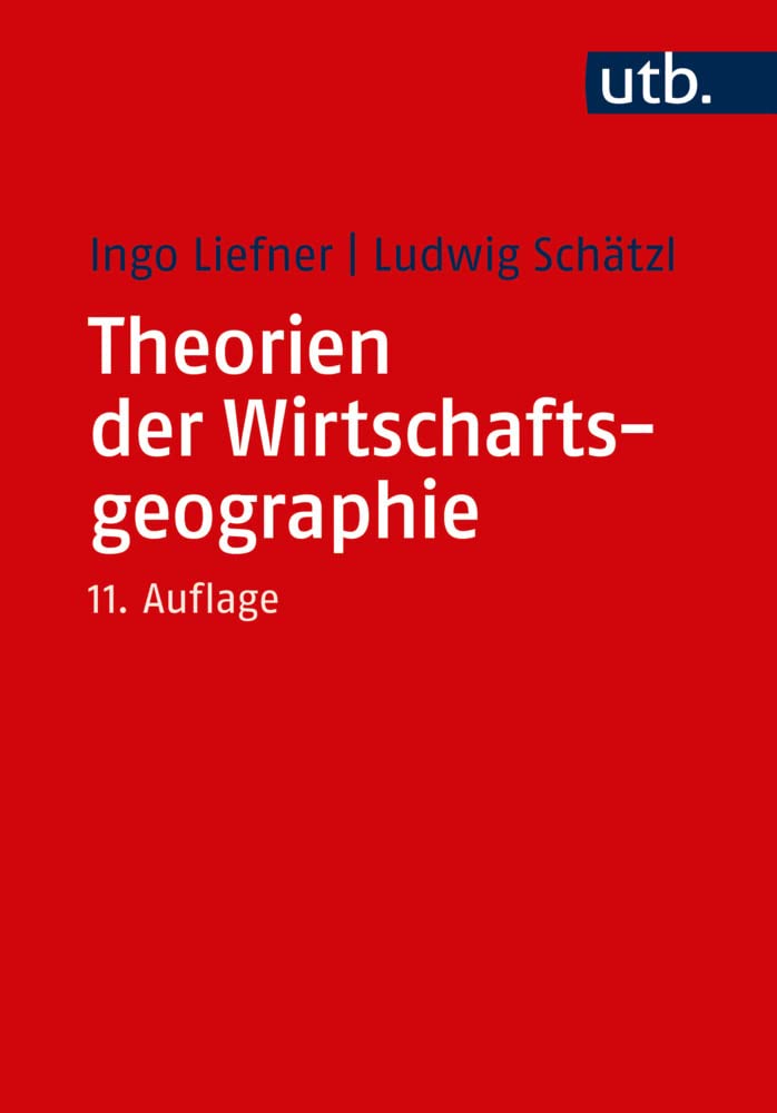 Theorien der Wirtschaftsgeographie General education