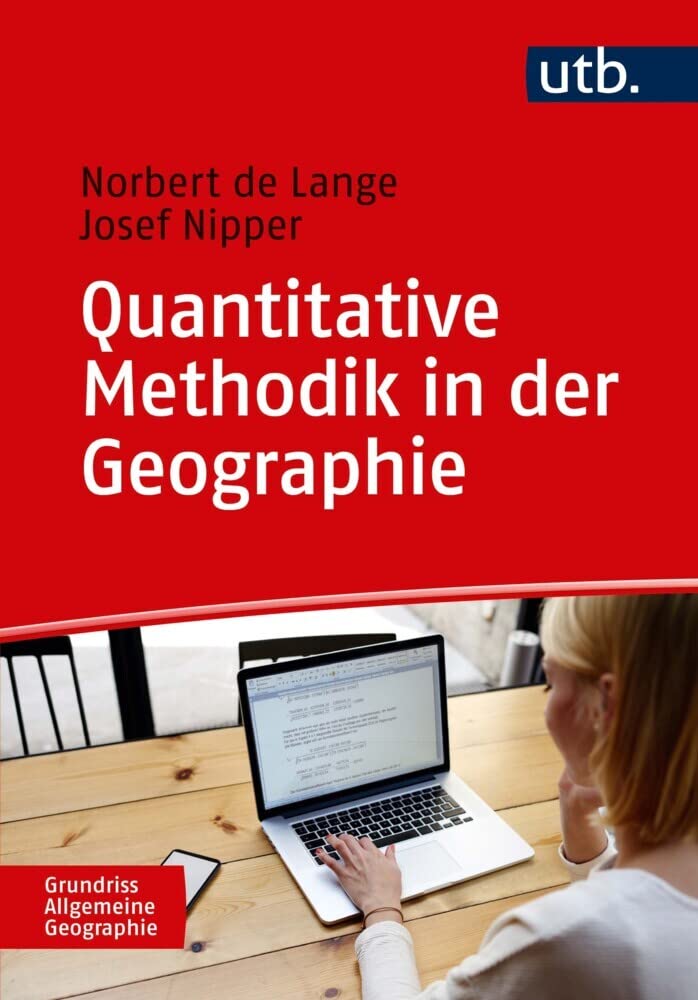 Quantitative Methodik in der Geographie: Eine Einführung (UTB M / Uni-Taschenbücher) (Grundriss Allgemeine Geographie) Geology & Geography