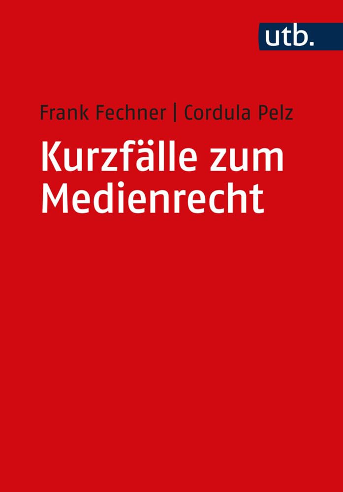 Kurzfälle zum Medienrecht Law