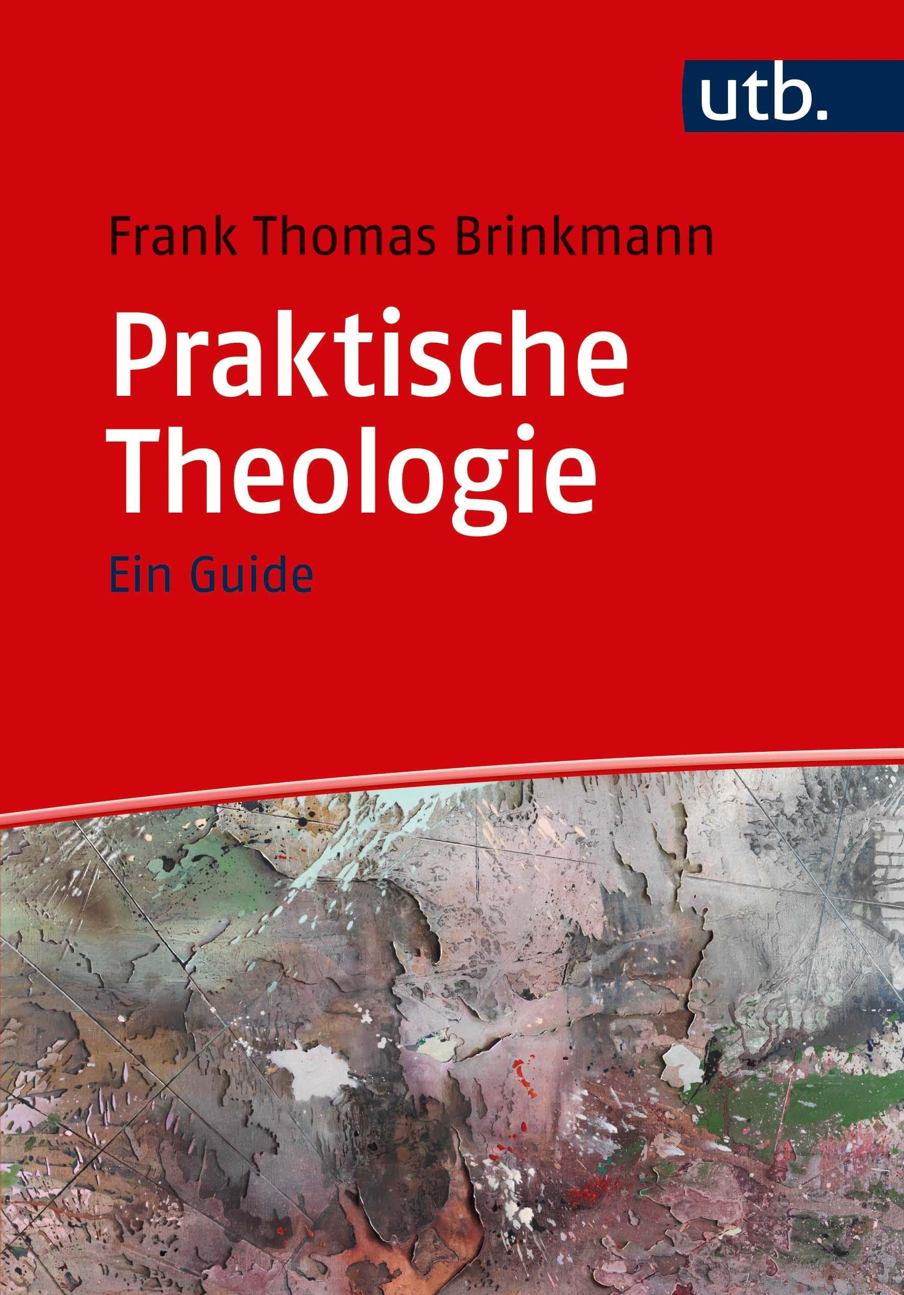 Praktische Theologie: Ein Guide Religion & Esotericism