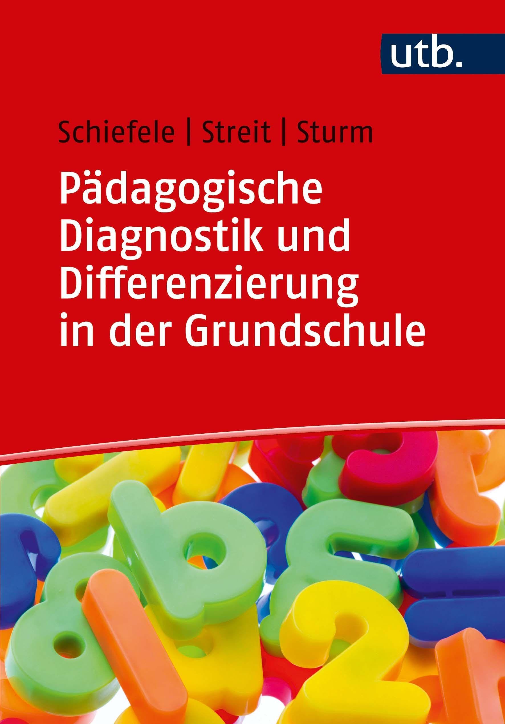Pädagogische Diagnostik und Differenzierung in der Grundschule Education & Training
