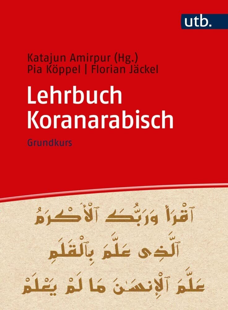 Lehrbuch Koranarabisch: Grundkurs Education & Training