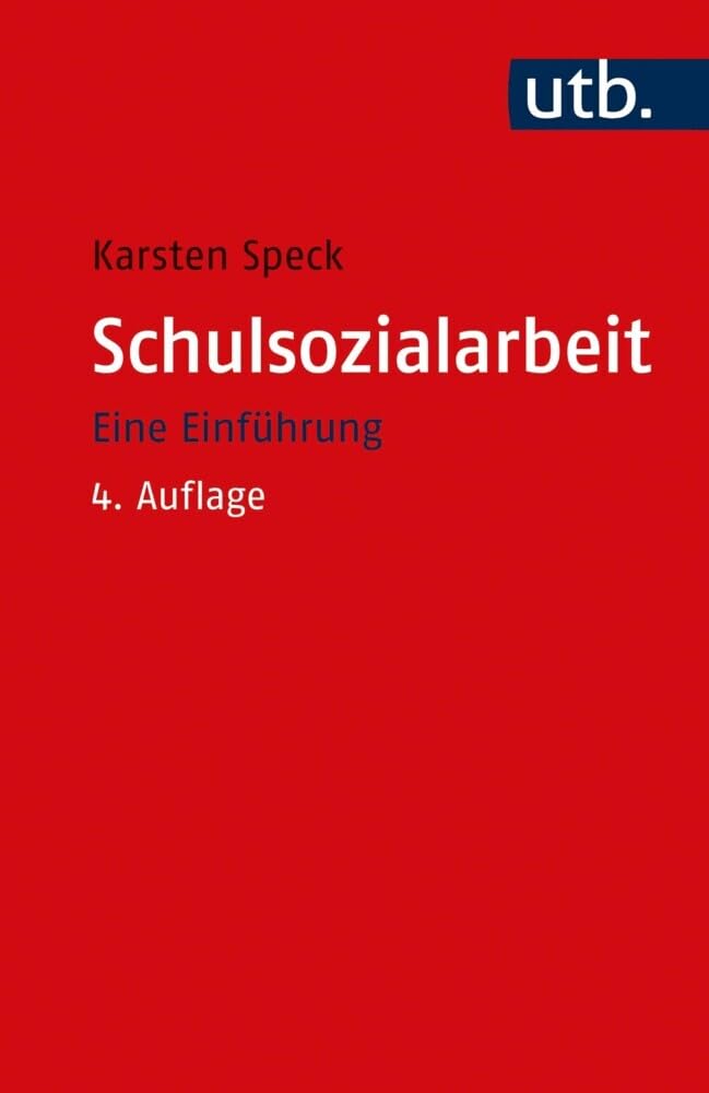 Schulsozialarbeit: Eine Einführung Social Sciences