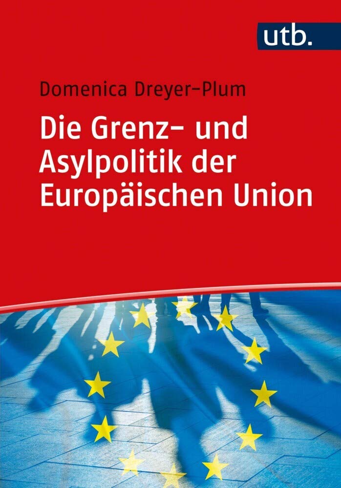 Die Grenz- und Asylpolitik der Europäischen Union Law