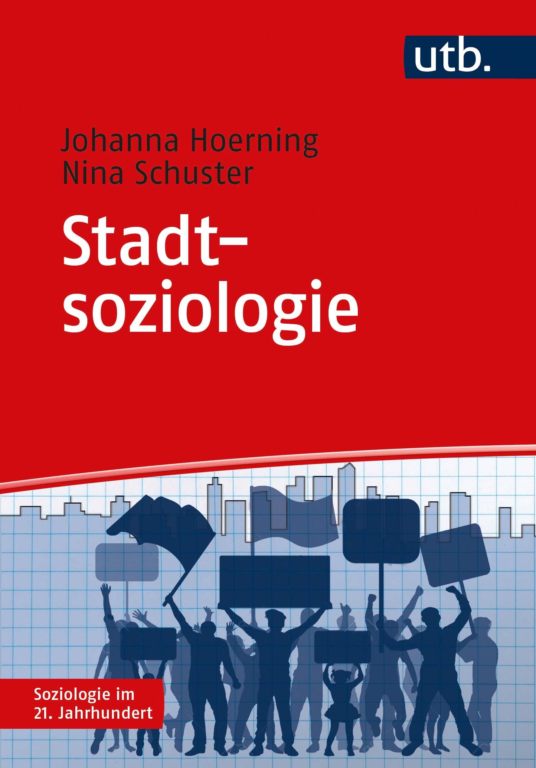 Stadtsoziologie (Soziologie im 21. Jahrhundert) Law