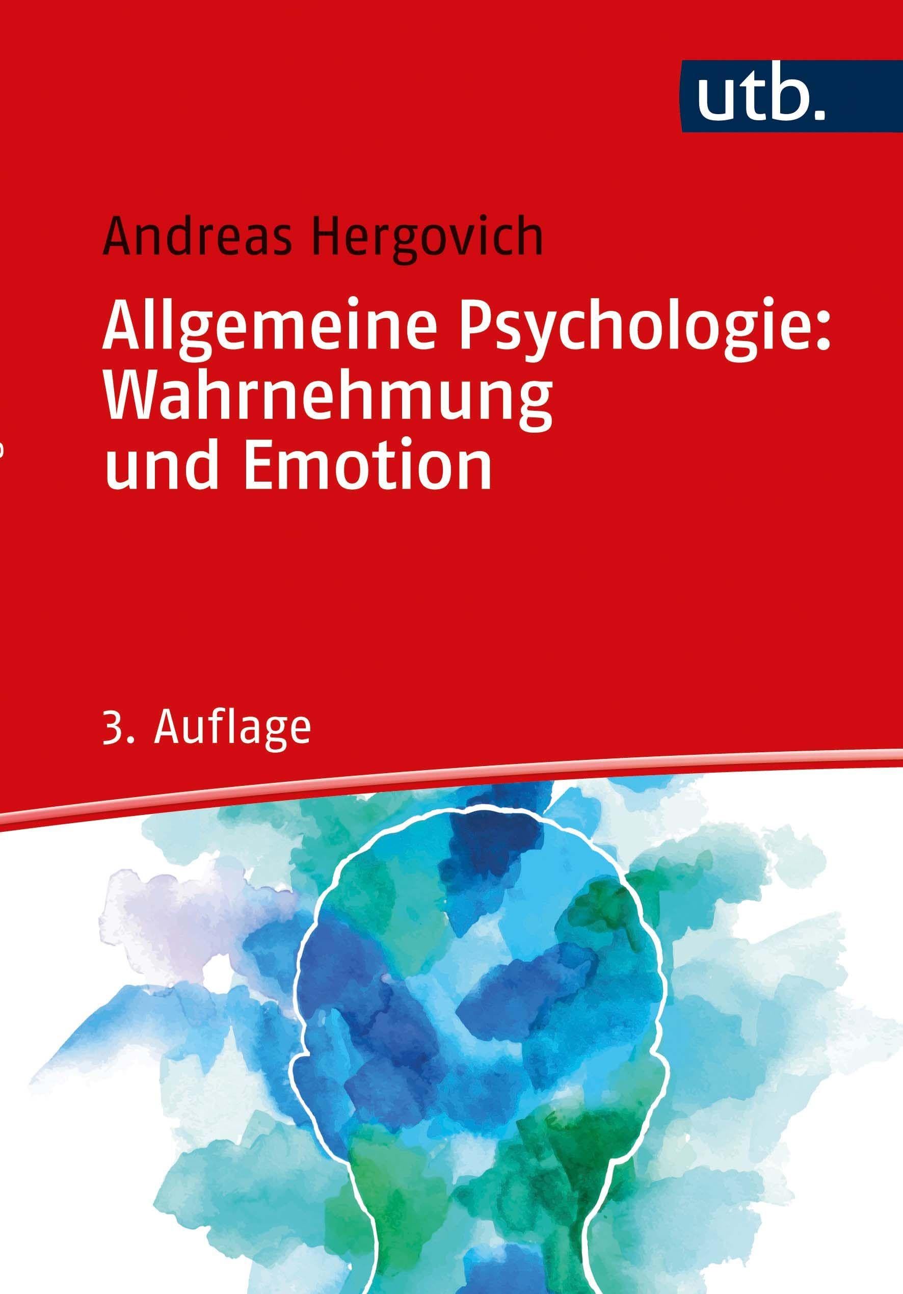 Allgemeine Psychologie: Wahrnehmung und Emotion Psychology