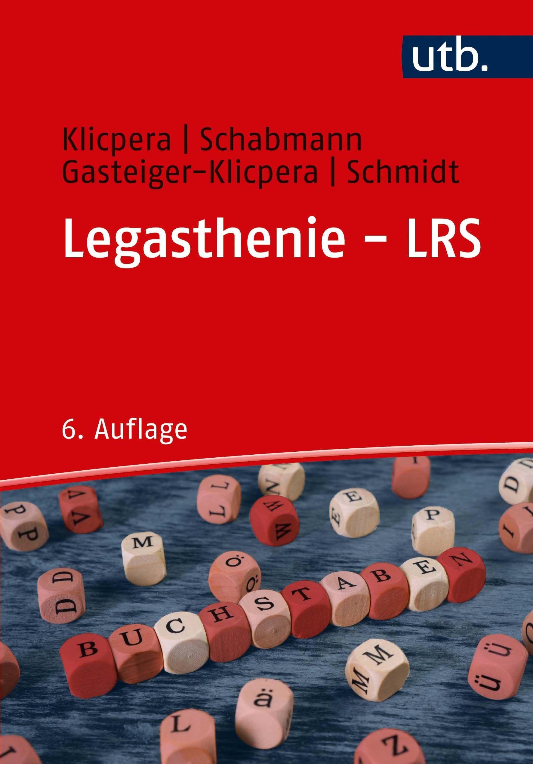 Legasthenie - LRS: Modelle, Diagnose, Therapie und Förderung Education & Training