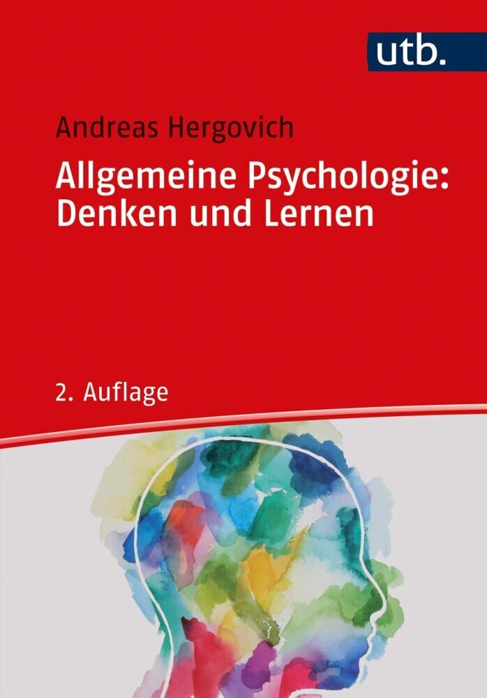 Allgemeine Psychologie: Denken und Lernen Psychology