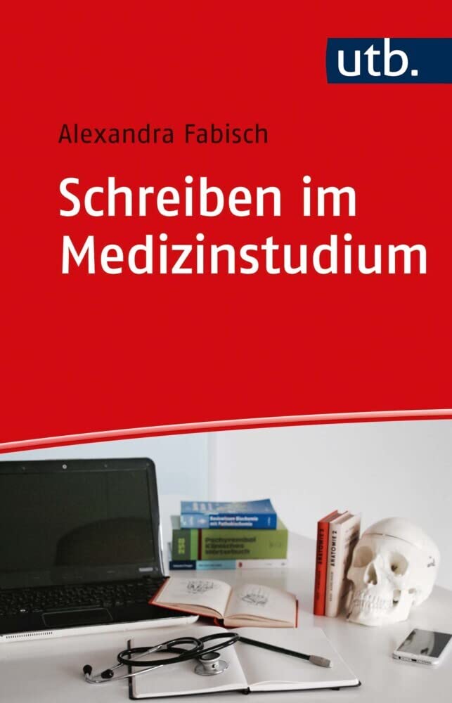 Schreiben im Medizinstudium Medicine
