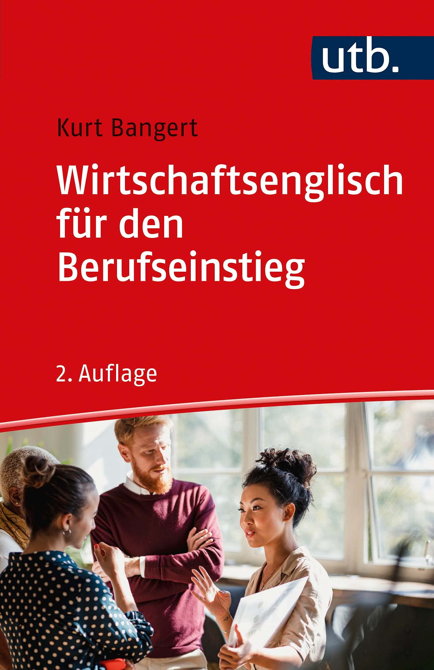 Wirtschaftsenglisch für den Berufseinstieg Business, Finance & Career