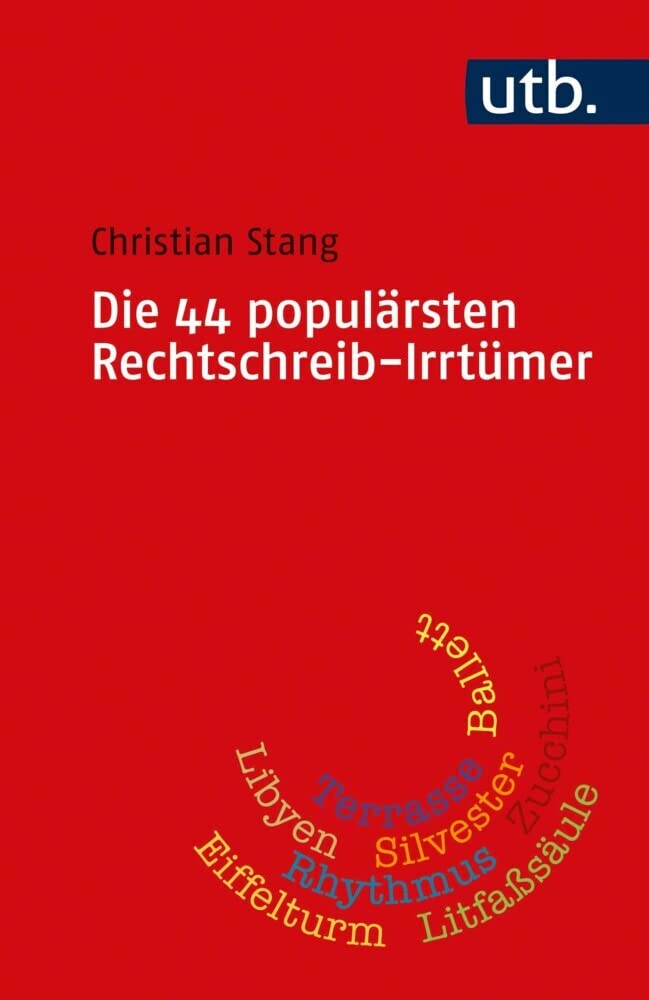 Die 44 populärsten Rechtschreib-Irrtümer Social Sciences