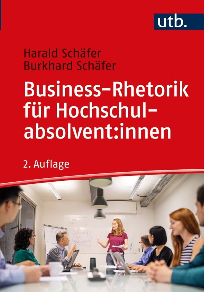 Business-Rhetorik für Hochschulabsolvent:innen Business, Finance & Career