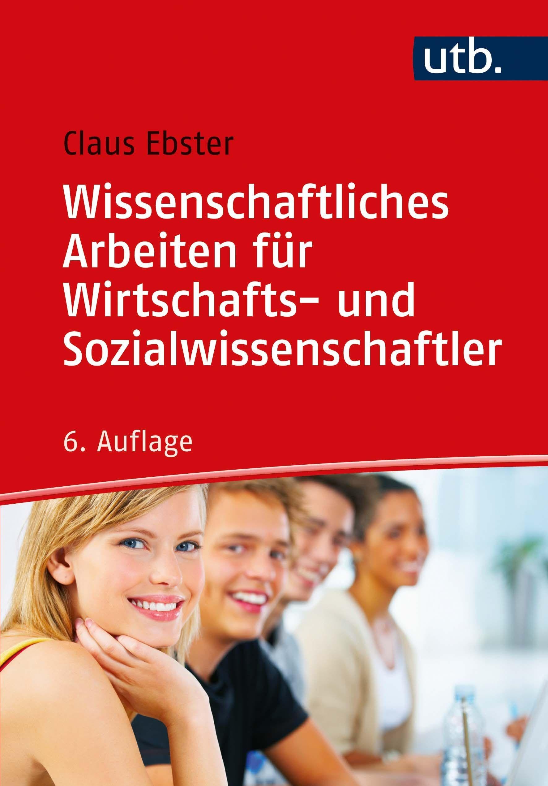 Wissenschaftliches Arbeiten für Wirtschafts- und Sozialwissenschaftler Law