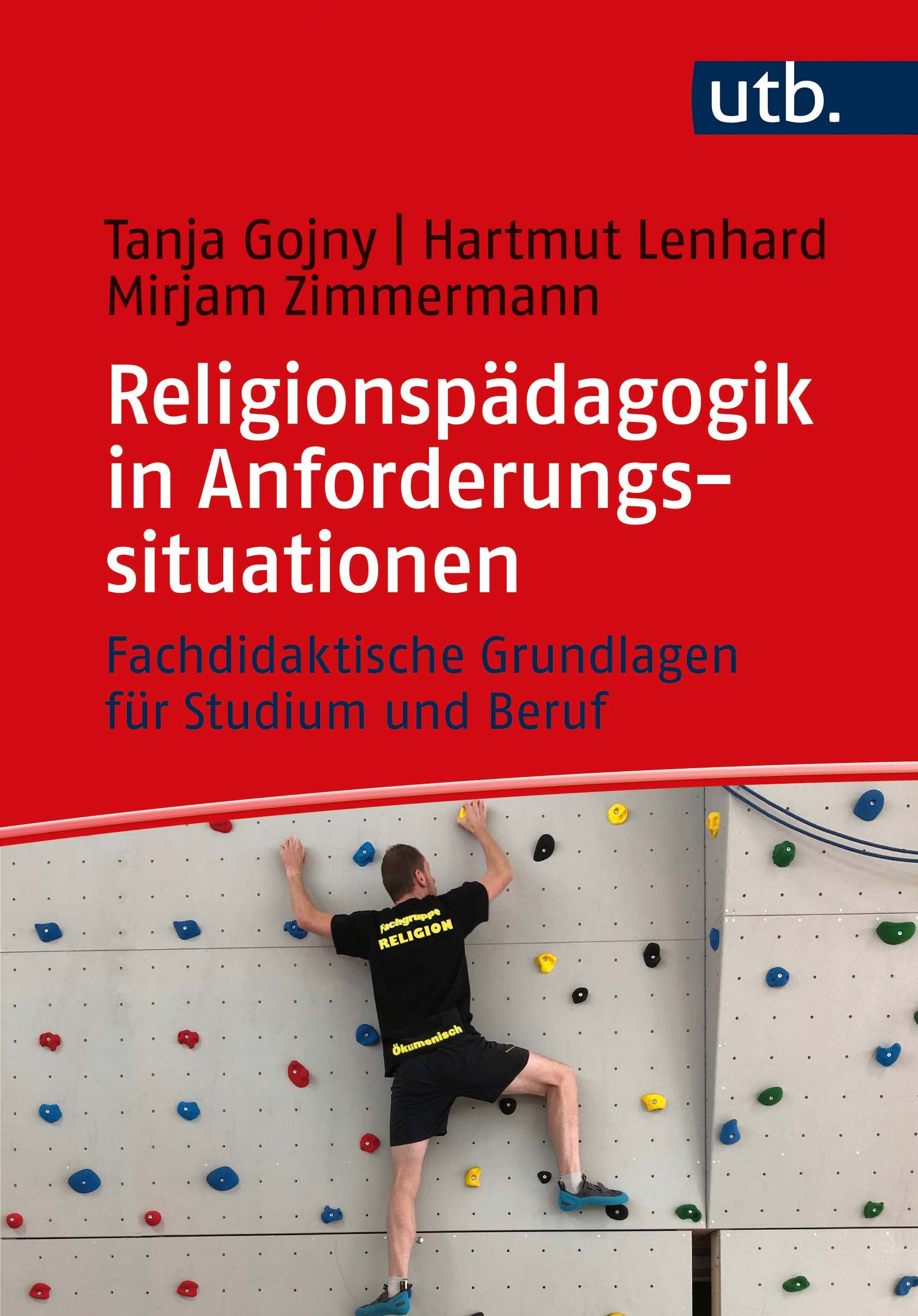 Religionspädagogik in Anforderungssituationen General education