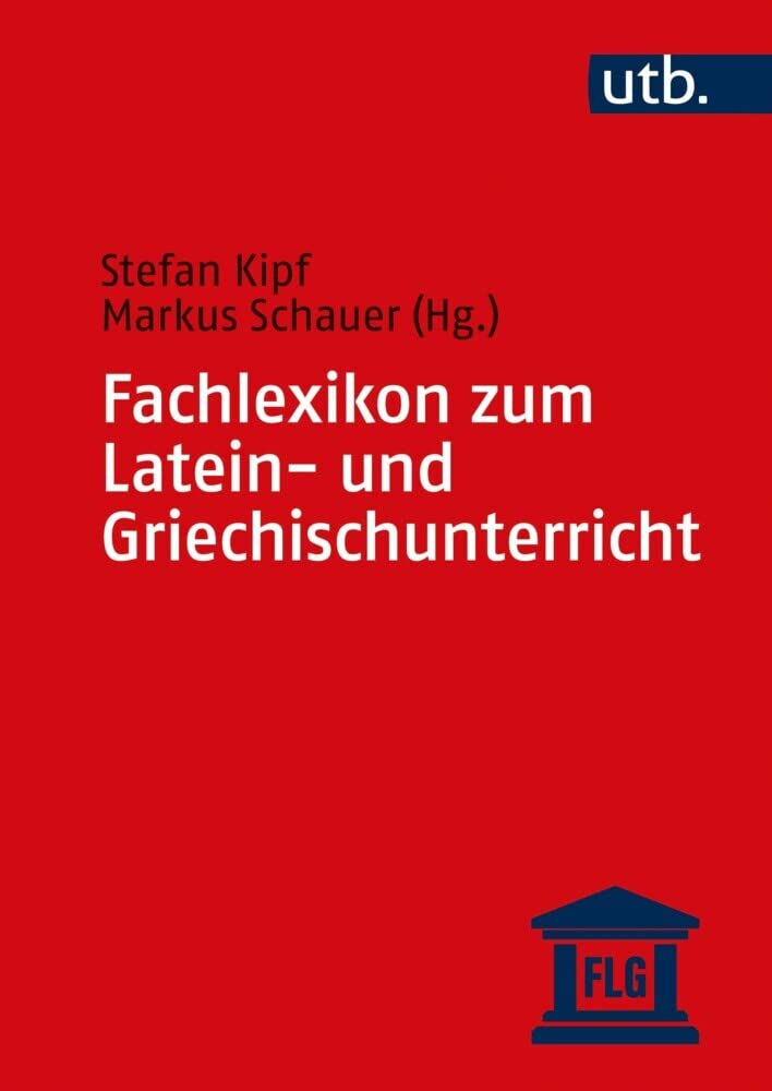 Fachlexikon zum Latein- und Griechischunterricht Social Sciences