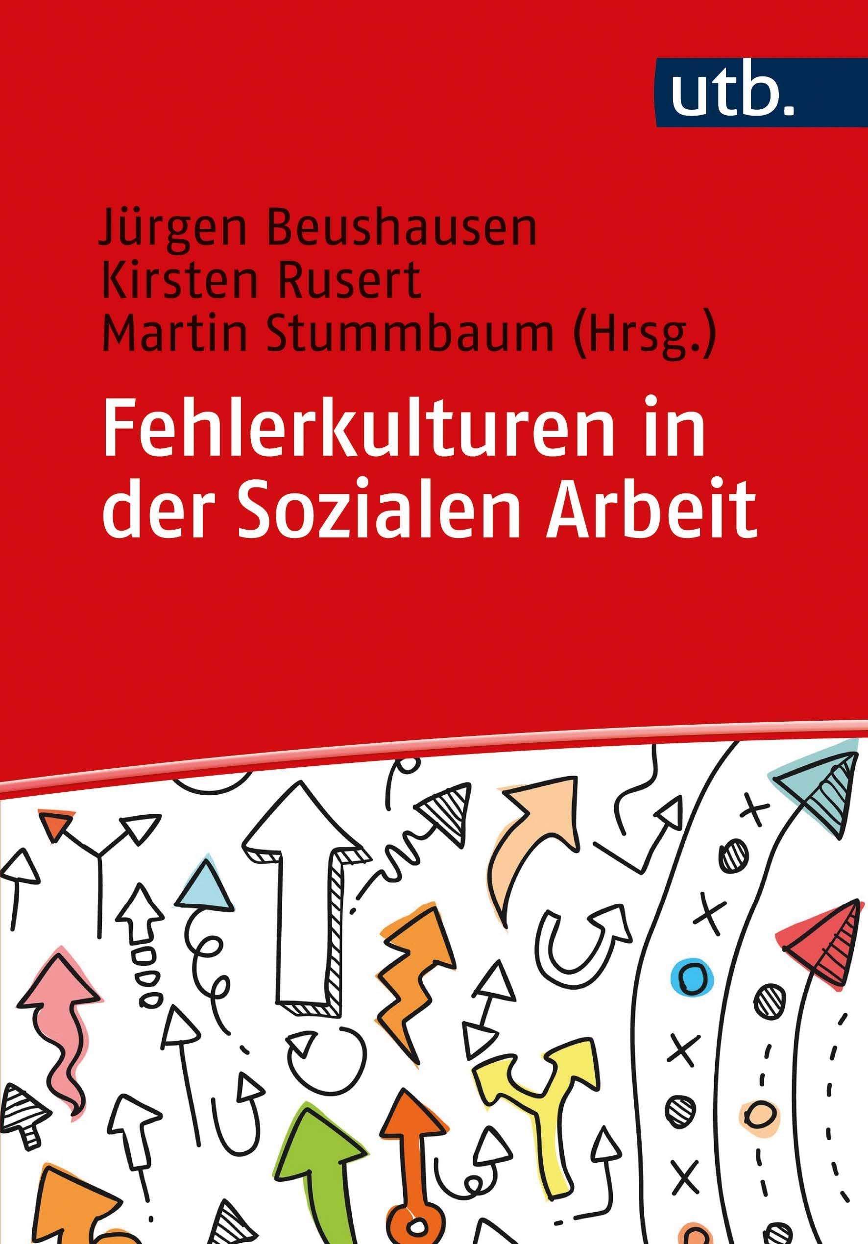 Fehlerkulturen in der Sozialen Arbeit Social Sciences