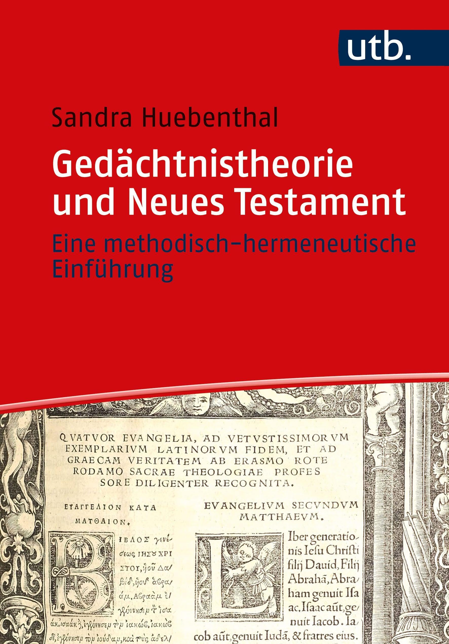 Gedächtnistheorie und Neues Testament Philosophy