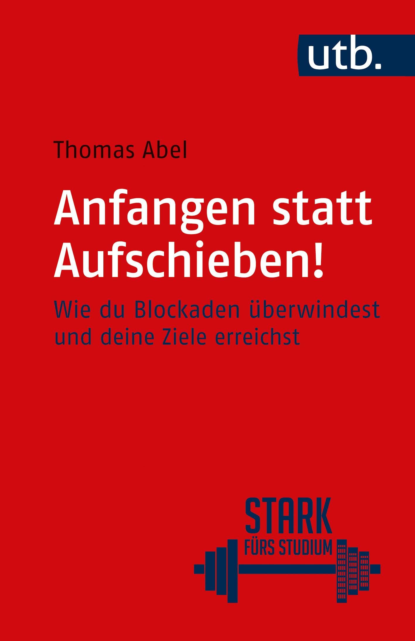 Anfangen statt aufschieben! General education