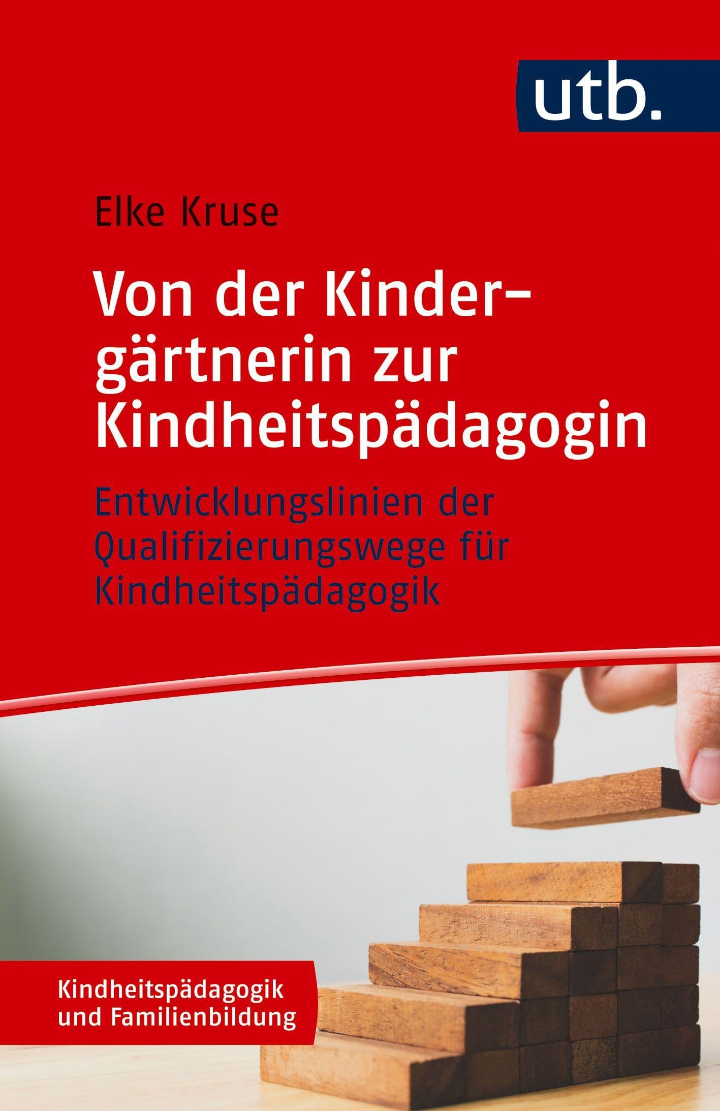 Von der Kindergärtnerin zur Kindheitspädagogin Education & Training