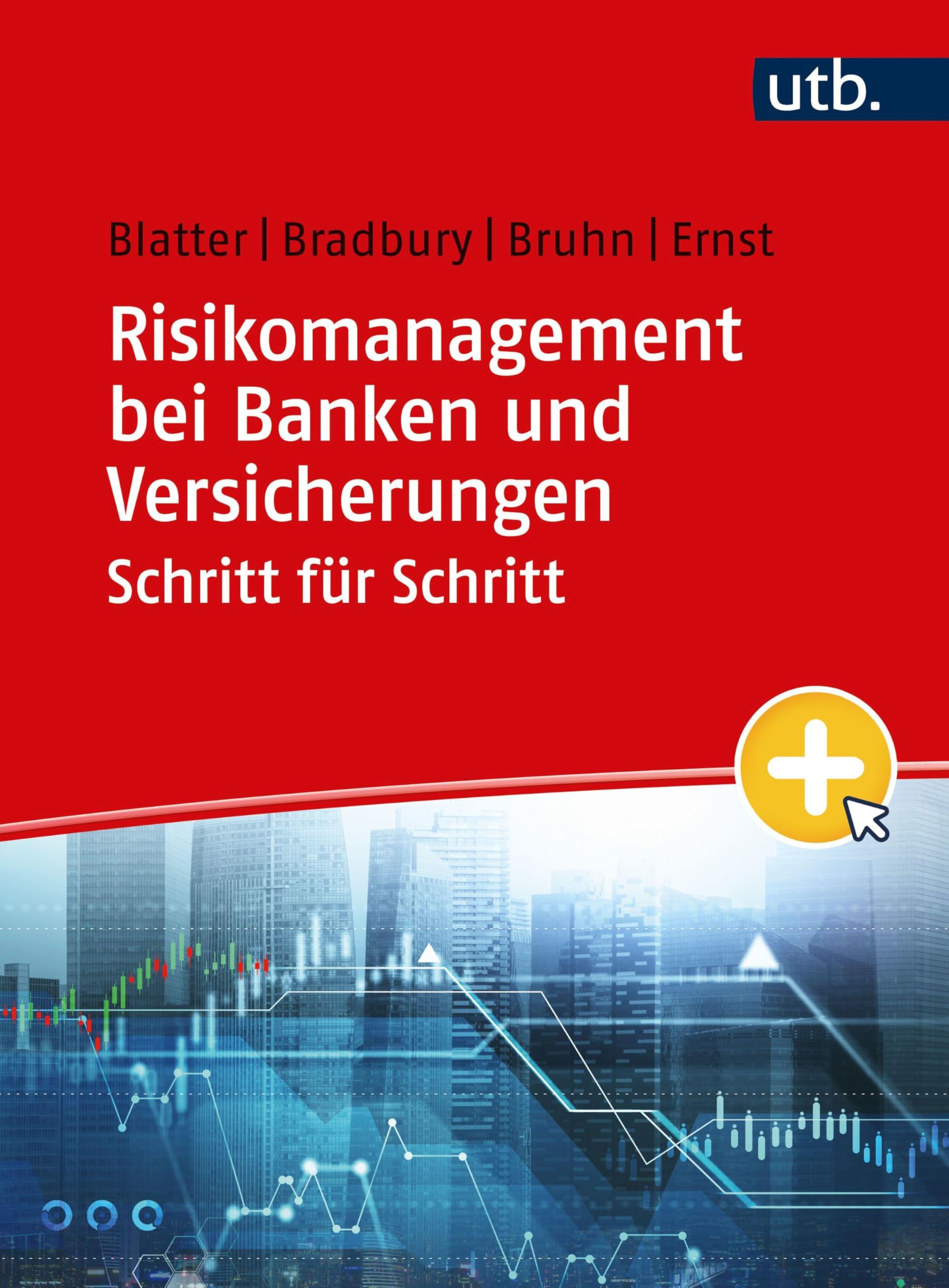 Risikomanagement bei Banken und Versicherungen Schritt für Schritt: Arbeitsbuch Law