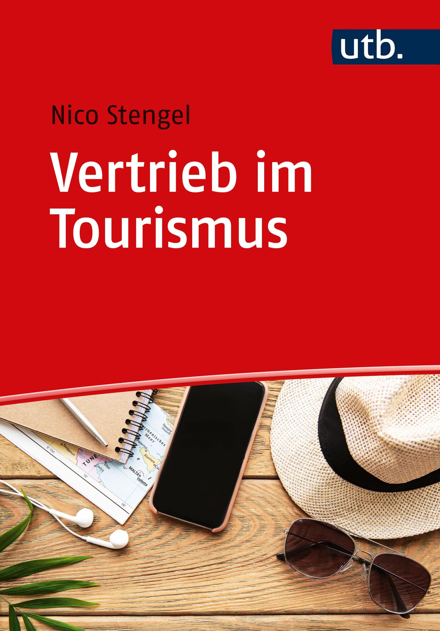 Vertrieb im Tourismus: Kanäle, Strukturen, Digitalisierung Law