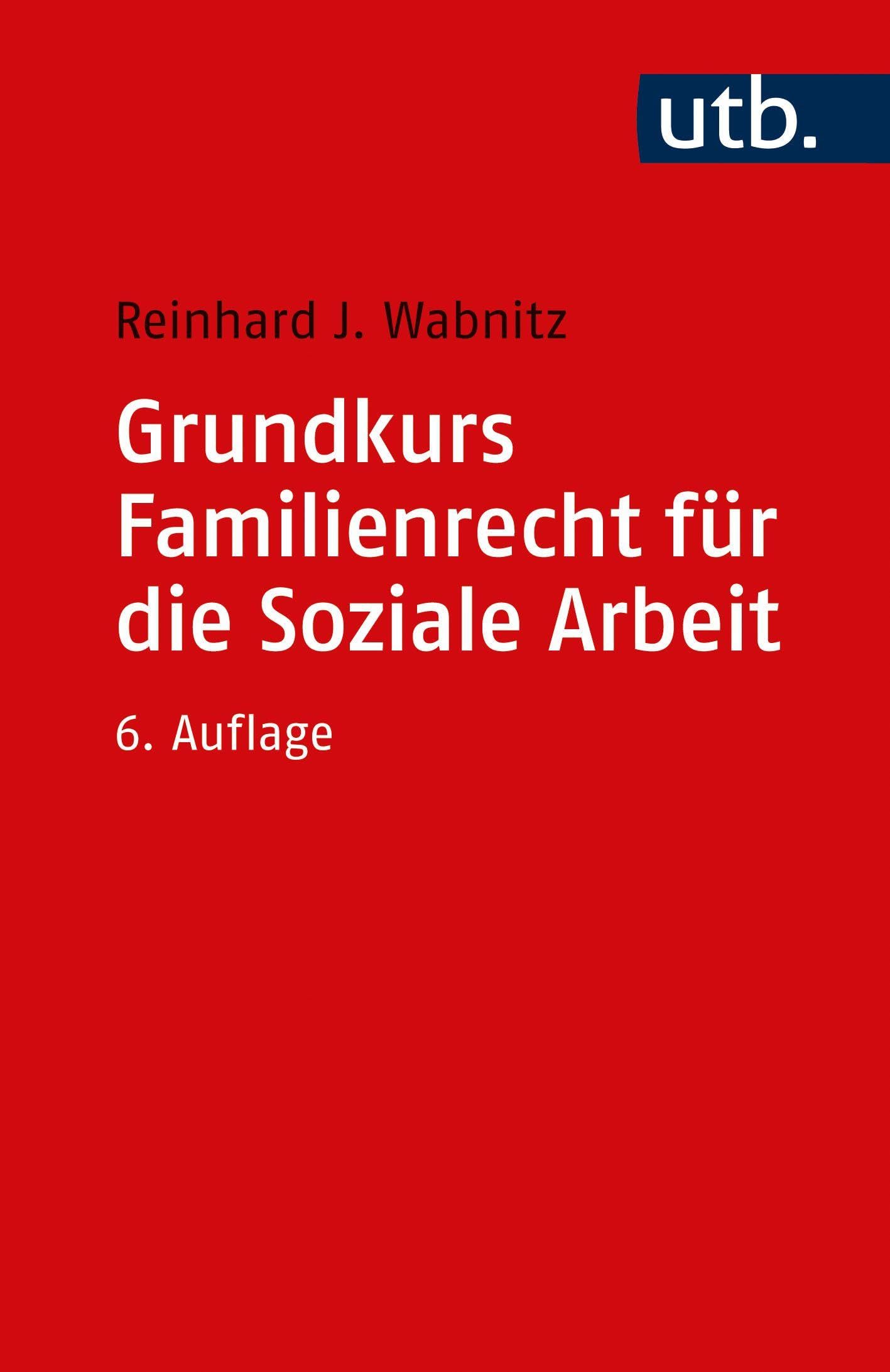 Grundkurs Familienrecht für die Soziale Arbeit Law