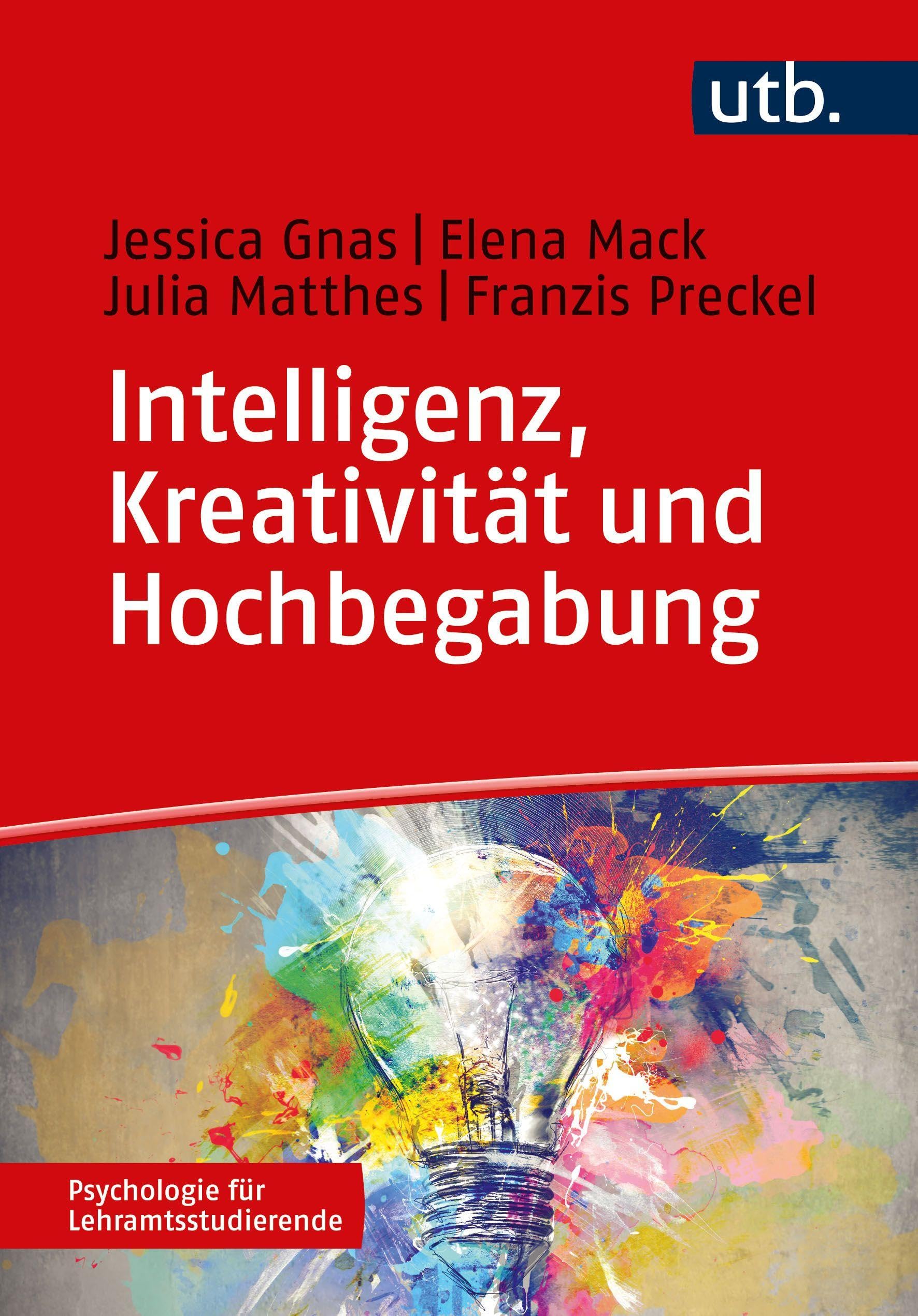 Intelligenz, Kreativität und Hochbegabung General education