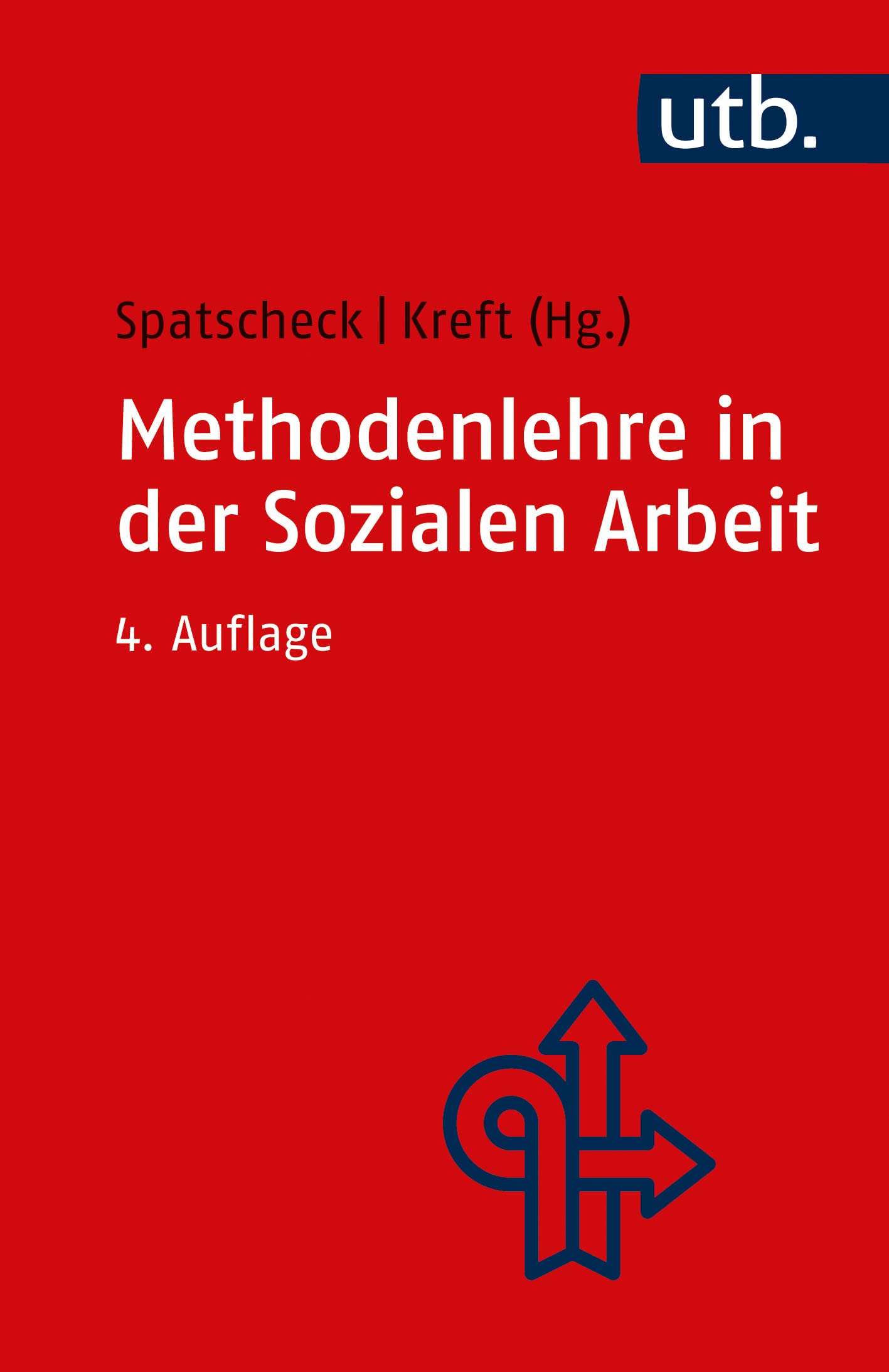Methodenlehre in der Sozialen Arbeit Social Sciences