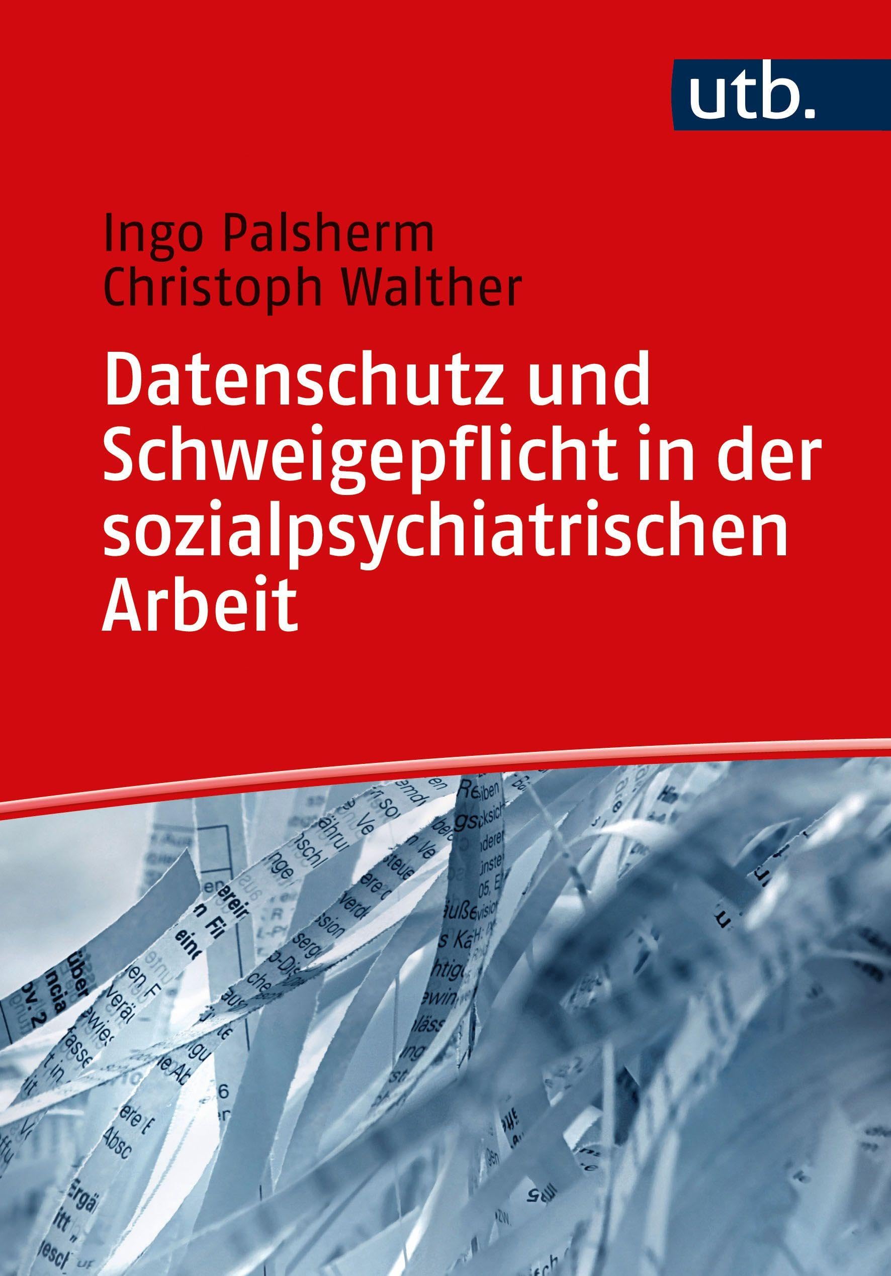 Datenschutz und Schweigepflicht in der sozialpsychiatrischen Arbeit Medicine