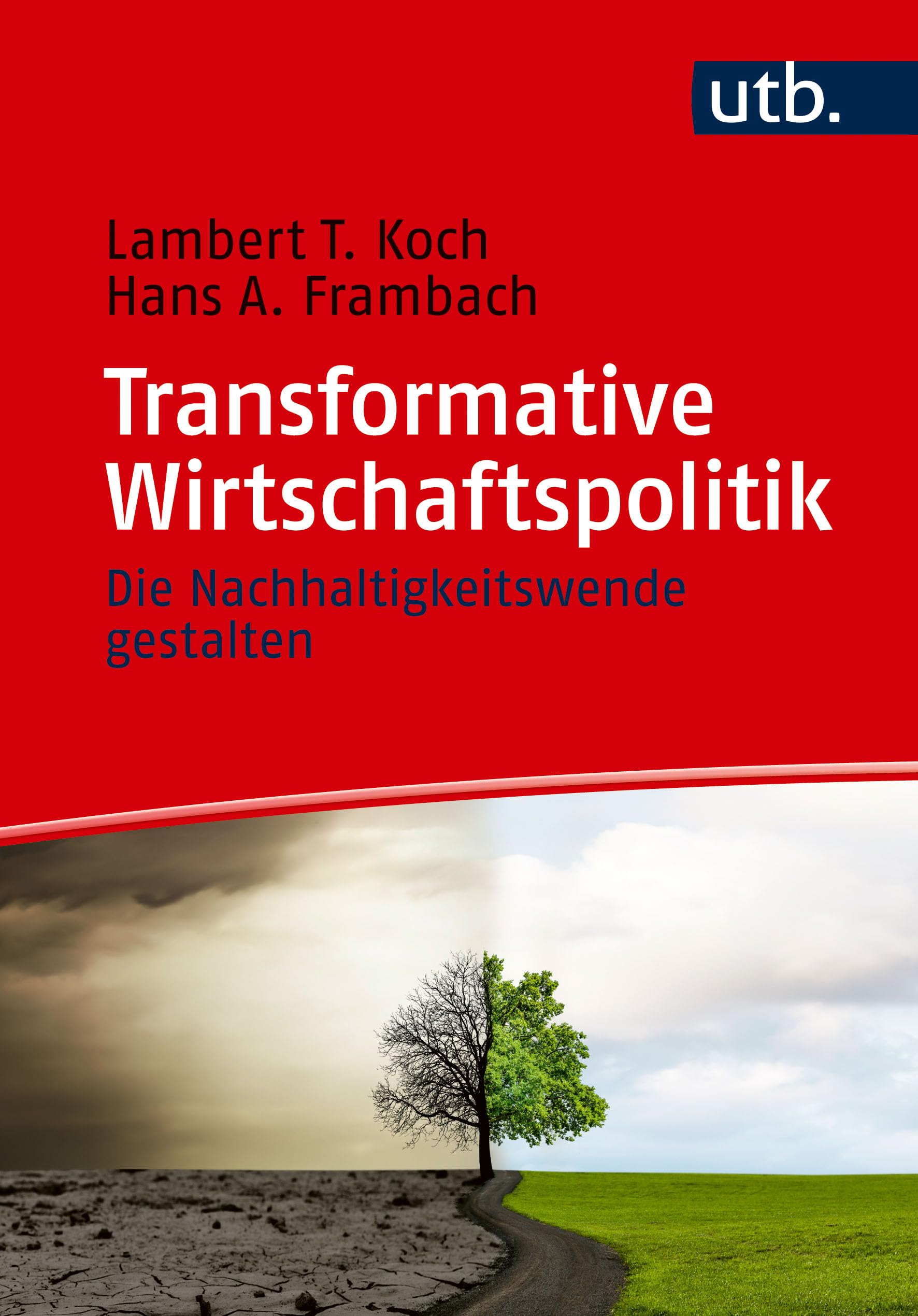 Transformative Wirtschaftspolitik Law