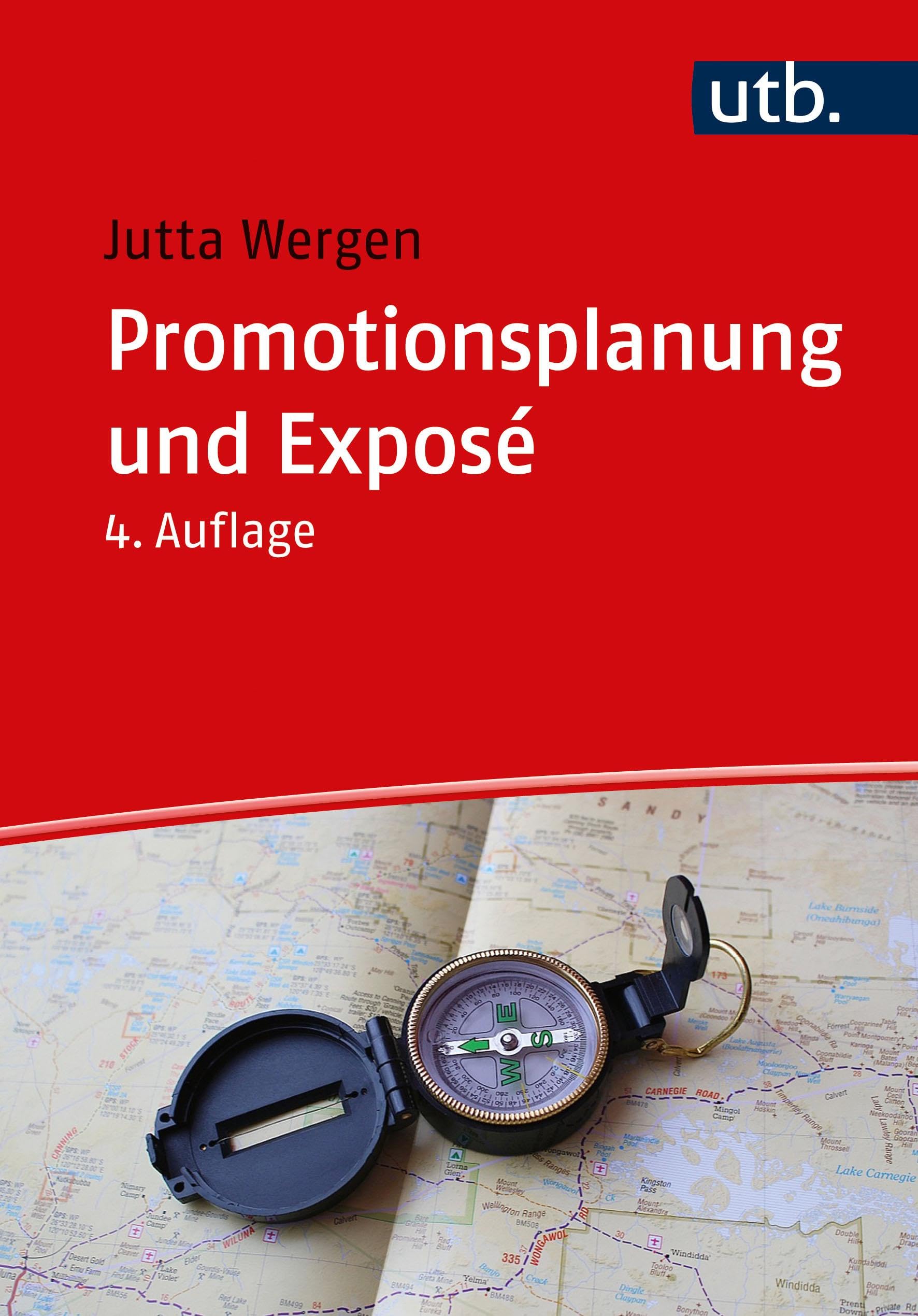 Promotionsplanung und Exposé: Die ersten Schritte auf dem Weg zur Dissertation General education