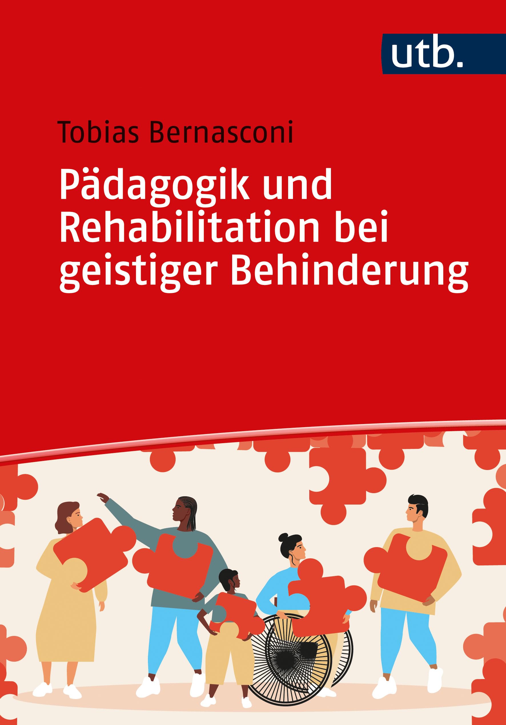 Pädagogik und Rehabilitation bei geistiger Behinderung General education