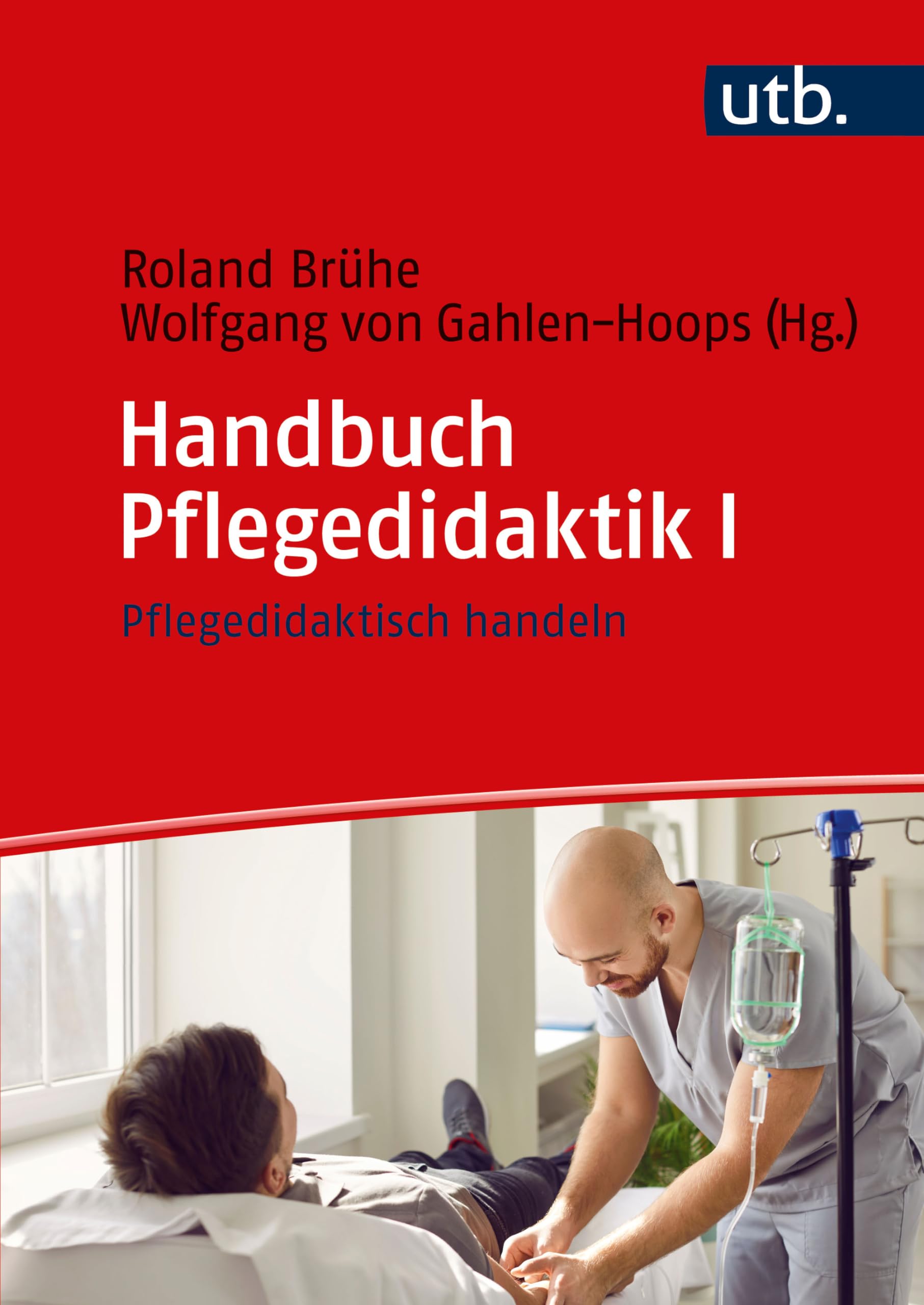 Handbuch Pflegedidaktik I Medicine