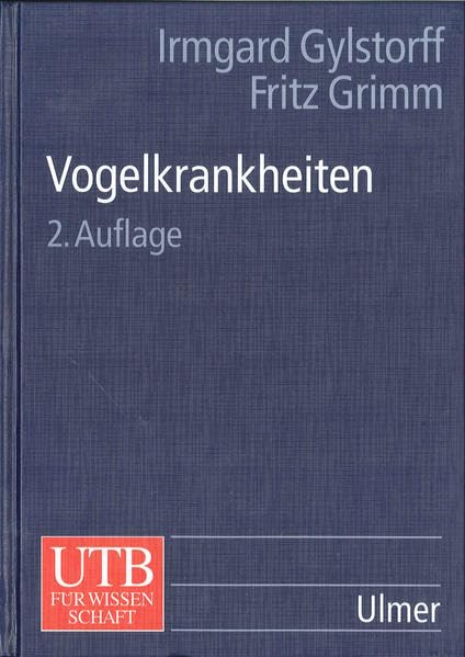 Vogelkrankheiten (UTB L (Large-Format): Uni-Taschenbücher) Medicine
