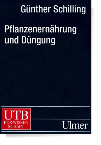 Pflanzenernährung und Düngung Natural Sciences